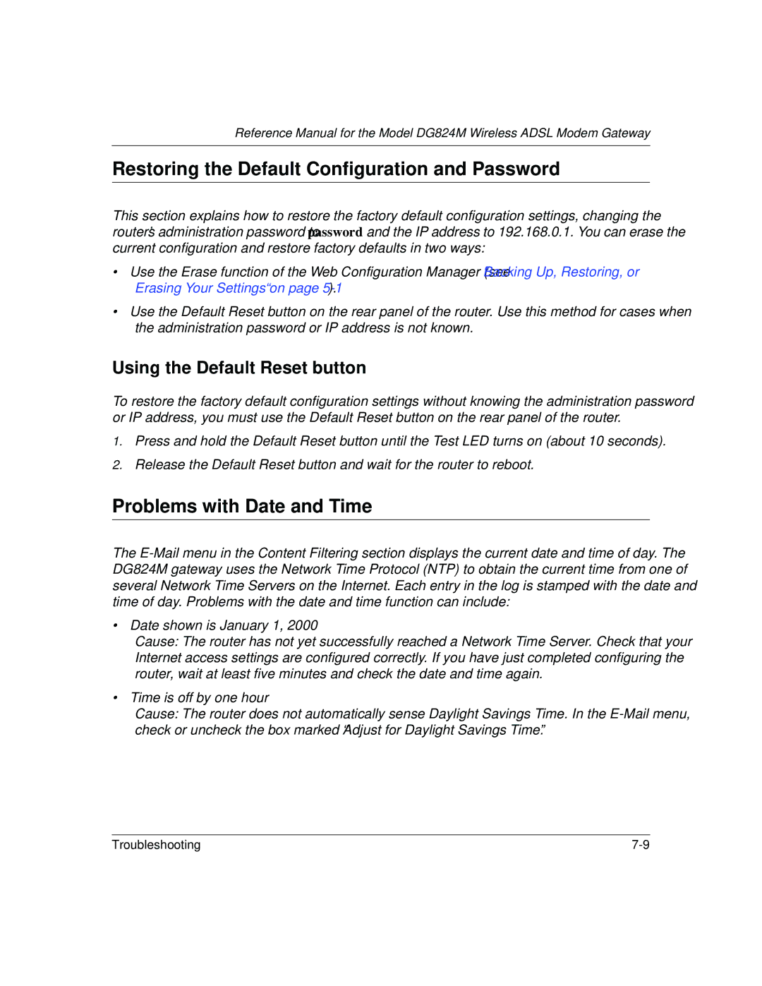 NETGEAR DG824M manual Restoring the Default Configuration and Password, Problems with Date and Time 