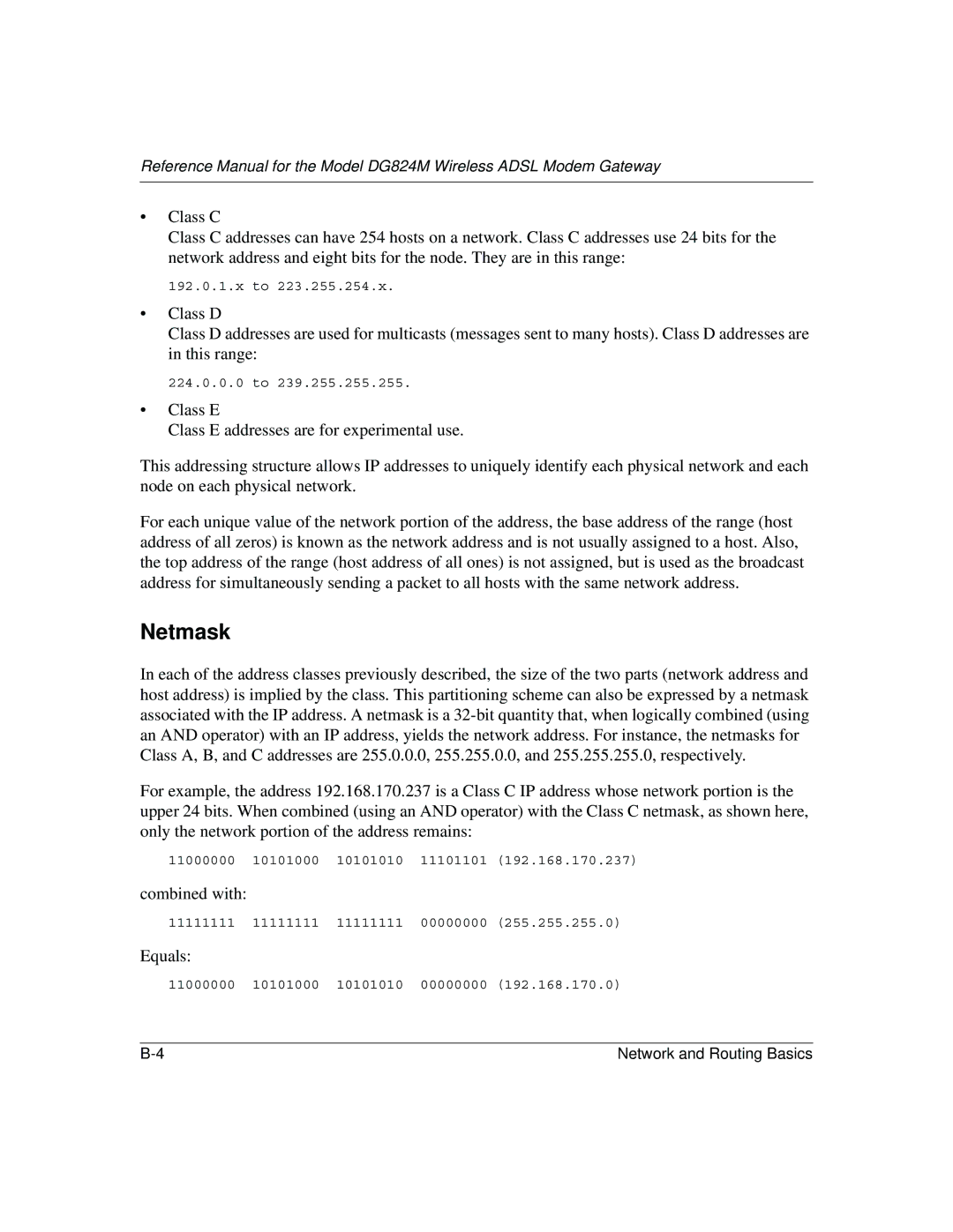 NETGEAR DG824M manual Netmask, Equals 