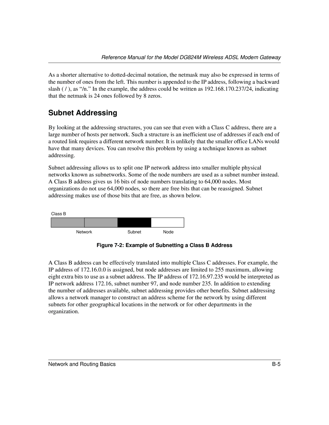 NETGEAR DG824M manual Subnet Addressing, Example of Subnetting a Class B Address 