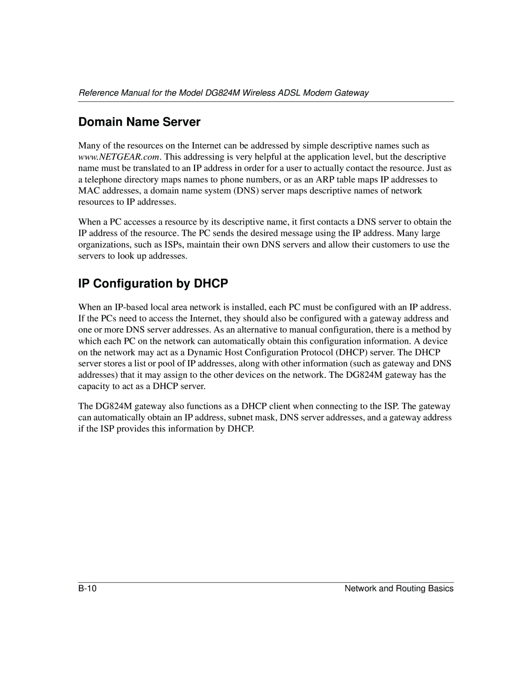 NETGEAR DG824M manual Domain Name Server, IP Configuration by Dhcp 