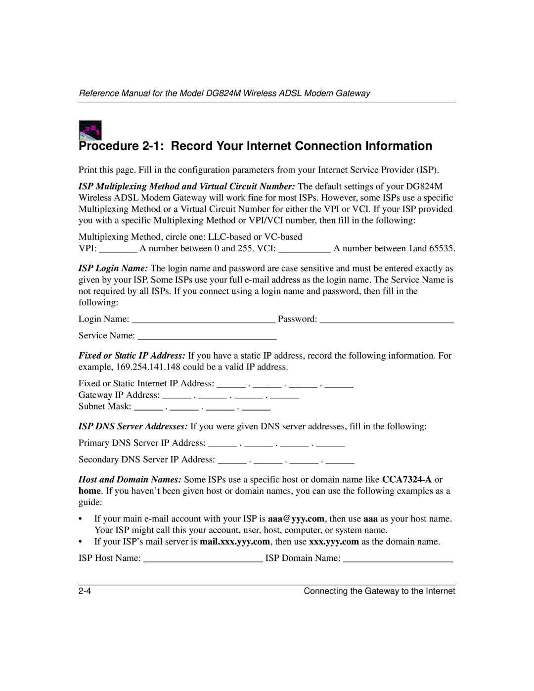 NETGEAR DG824M manual Procedure 2-1 Record Your Internet Connection Information 