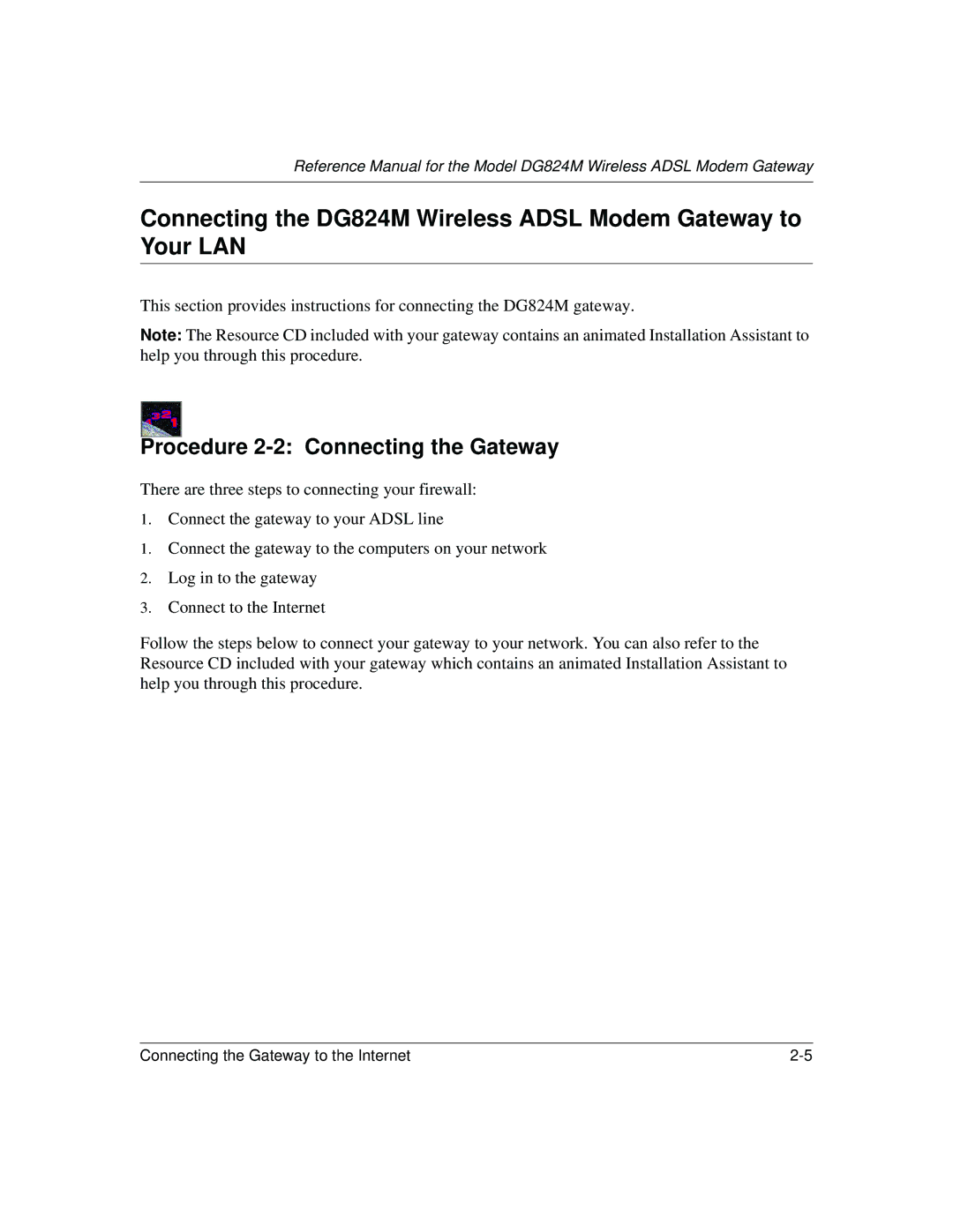 NETGEAR DG824M manual Procedure 2-2 Connecting the Gateway 