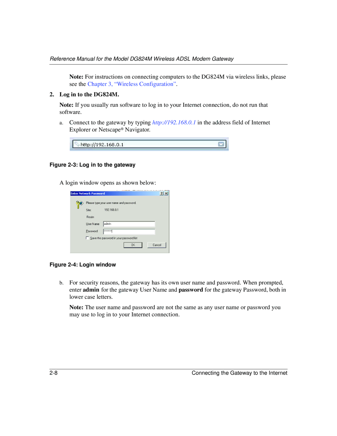 NETGEAR manual Log in to the DG824M 