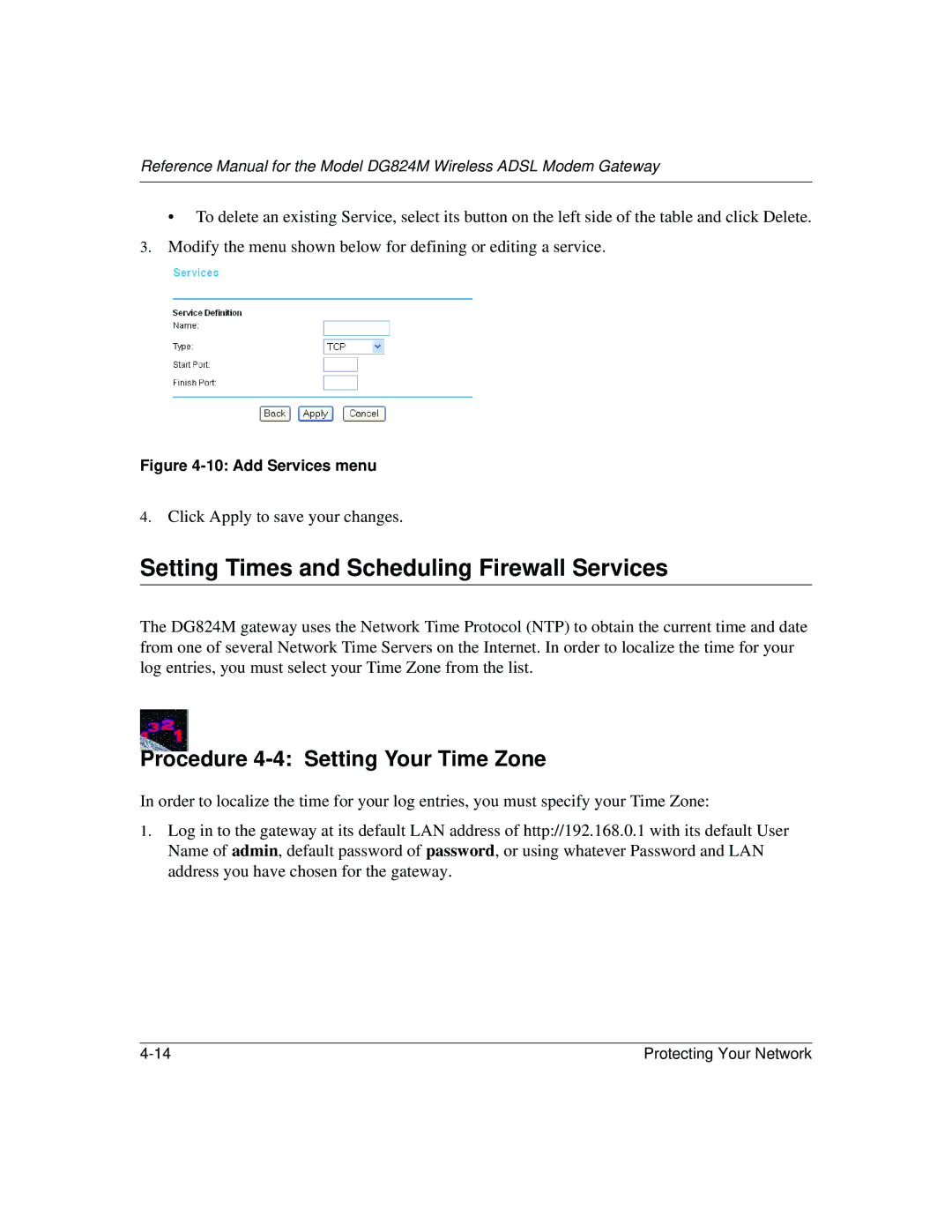 NETGEAR DG824M manual Setting Times and Scheduling Firewall Services, Procedure 4-4 Setting Your Time Zone 