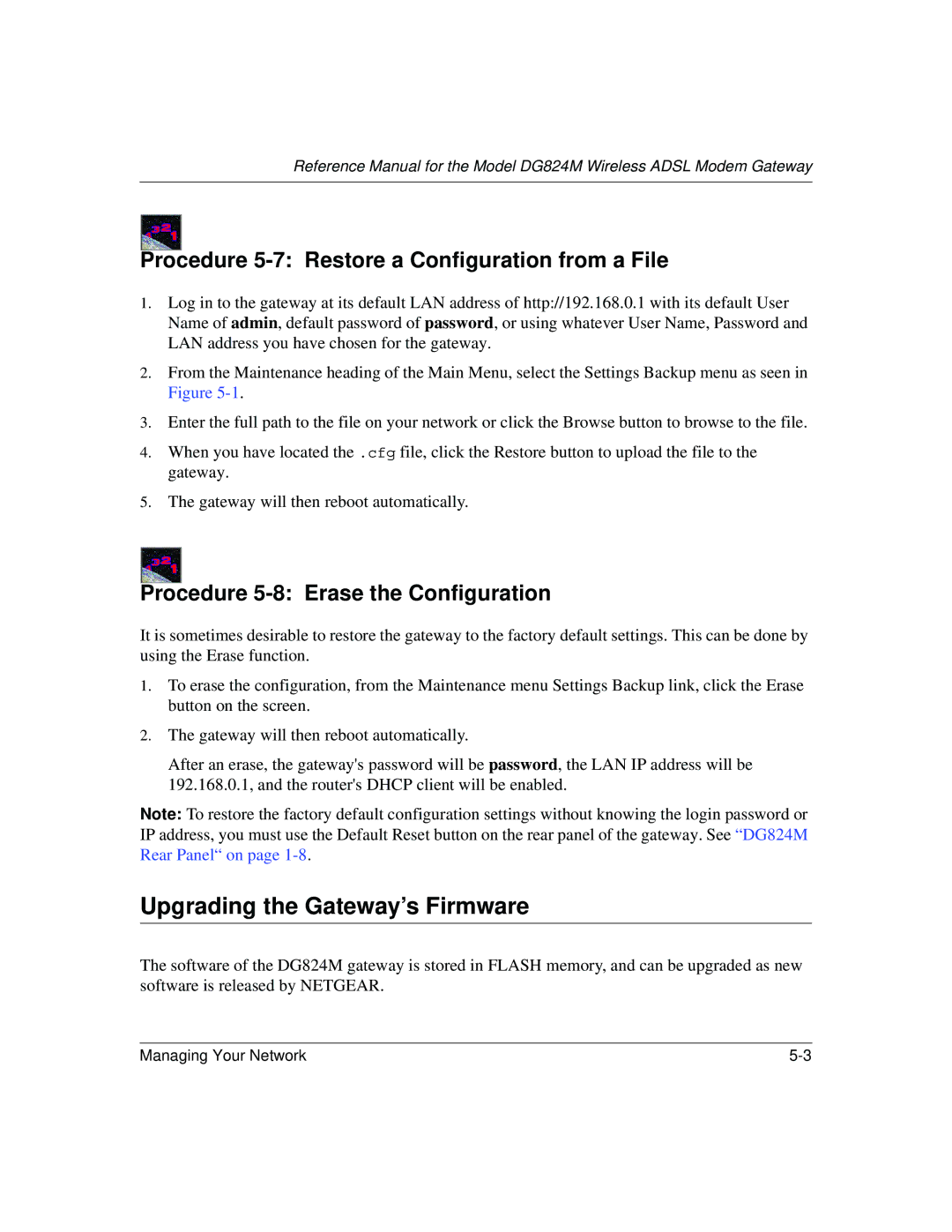 NETGEAR DG824M manual Upgrading the Gateway’s Firmware, Procedure 5-7 Restore a Configuration from a File 