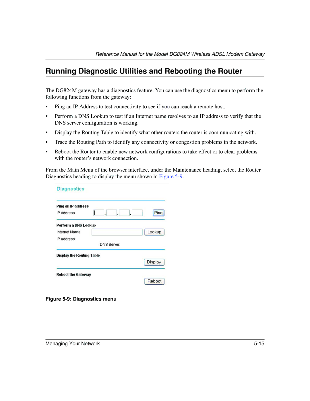 NETGEAR DG824M manual Running Diagnostic Utilities and Rebooting the Router, Diagnostics menu 