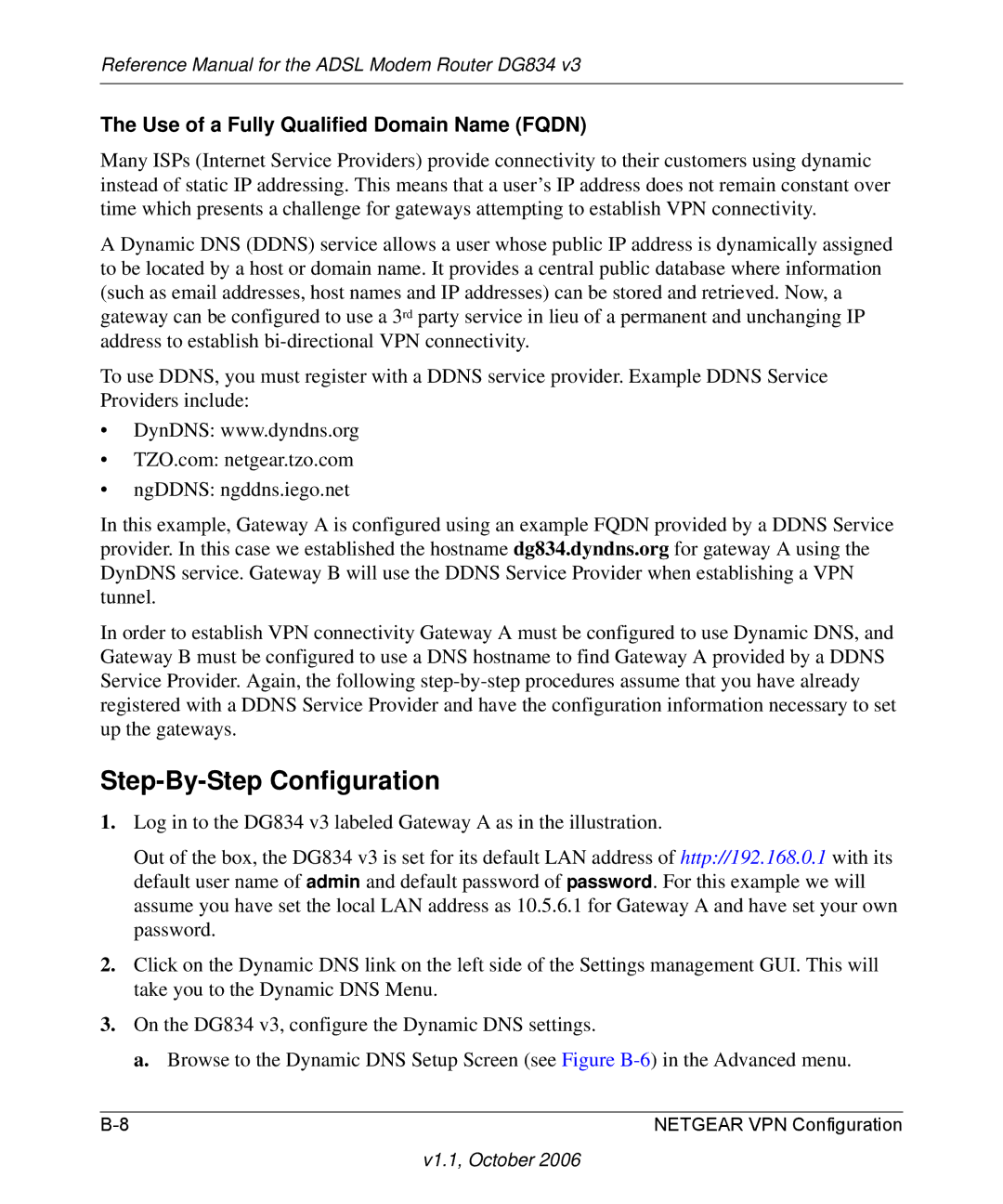 NETGEAR DG834 V3 manual Step-By-Step Configuration, Use of a Fully Qualified Domain Name Fqdn 