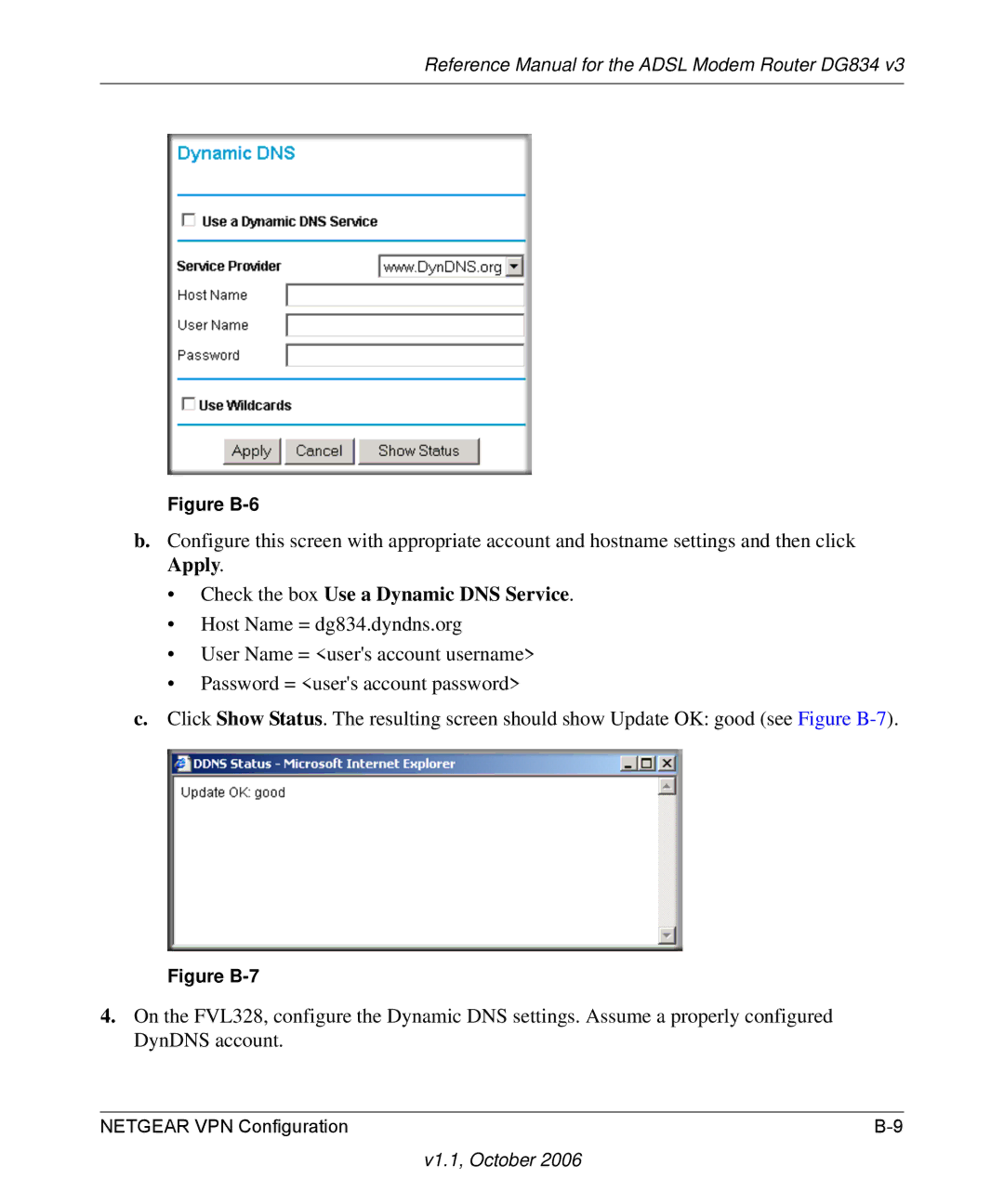 NETGEAR DG834 V3 manual Check the box Use a Dynamic DNS Service, Figure B-6 