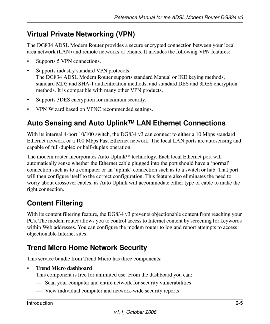 NETGEAR DG834 V3 Virtual Private Networking VPN, Auto Sensing and Auto Uplink LAN Ethernet Connections, Content Filtering 