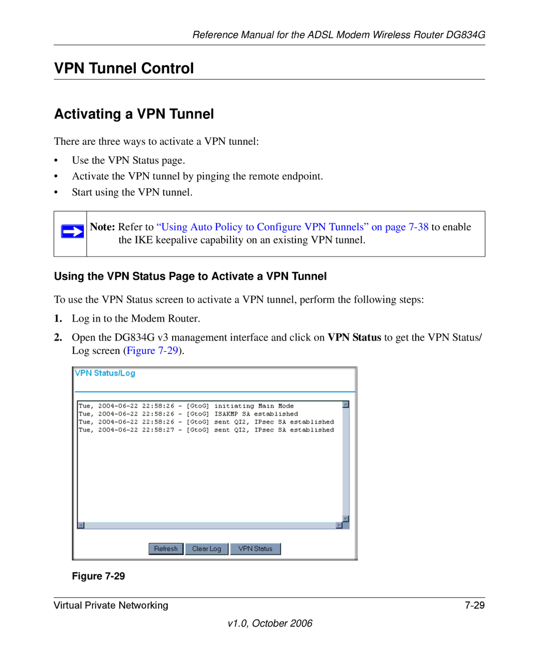 NETGEAR DG834G manual VPN Tunnel Control, Activating a VPN Tunnel, Using the VPN Status Page to Activate a VPN Tunnel 