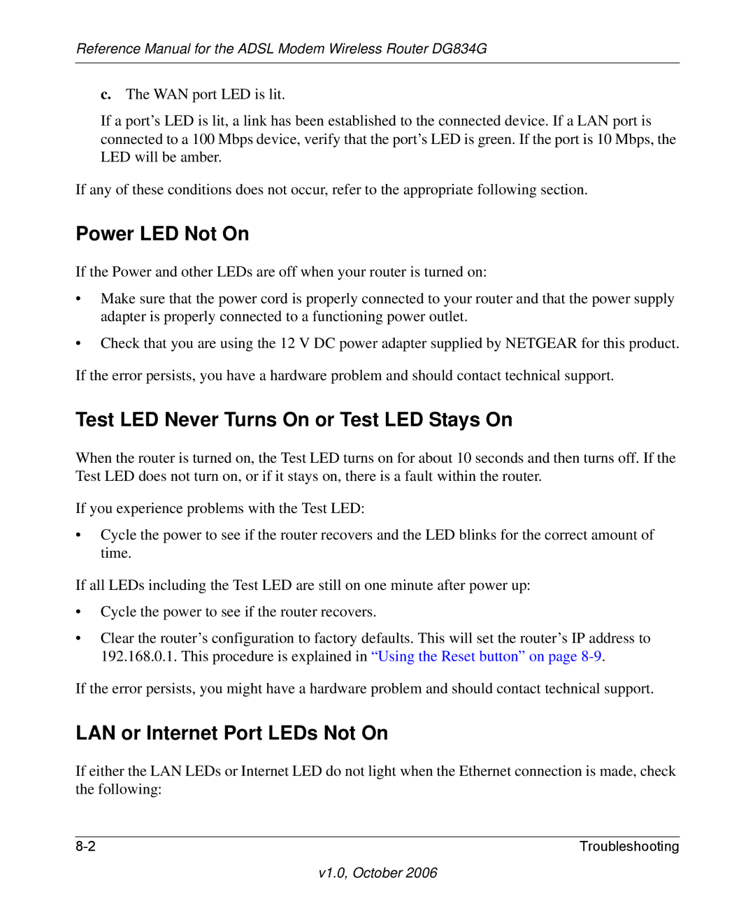 NETGEAR DG834G manual Power LED Not On, Test LED Never Turns On or Test LED Stays On, LAN or Internet Port LEDs Not On 