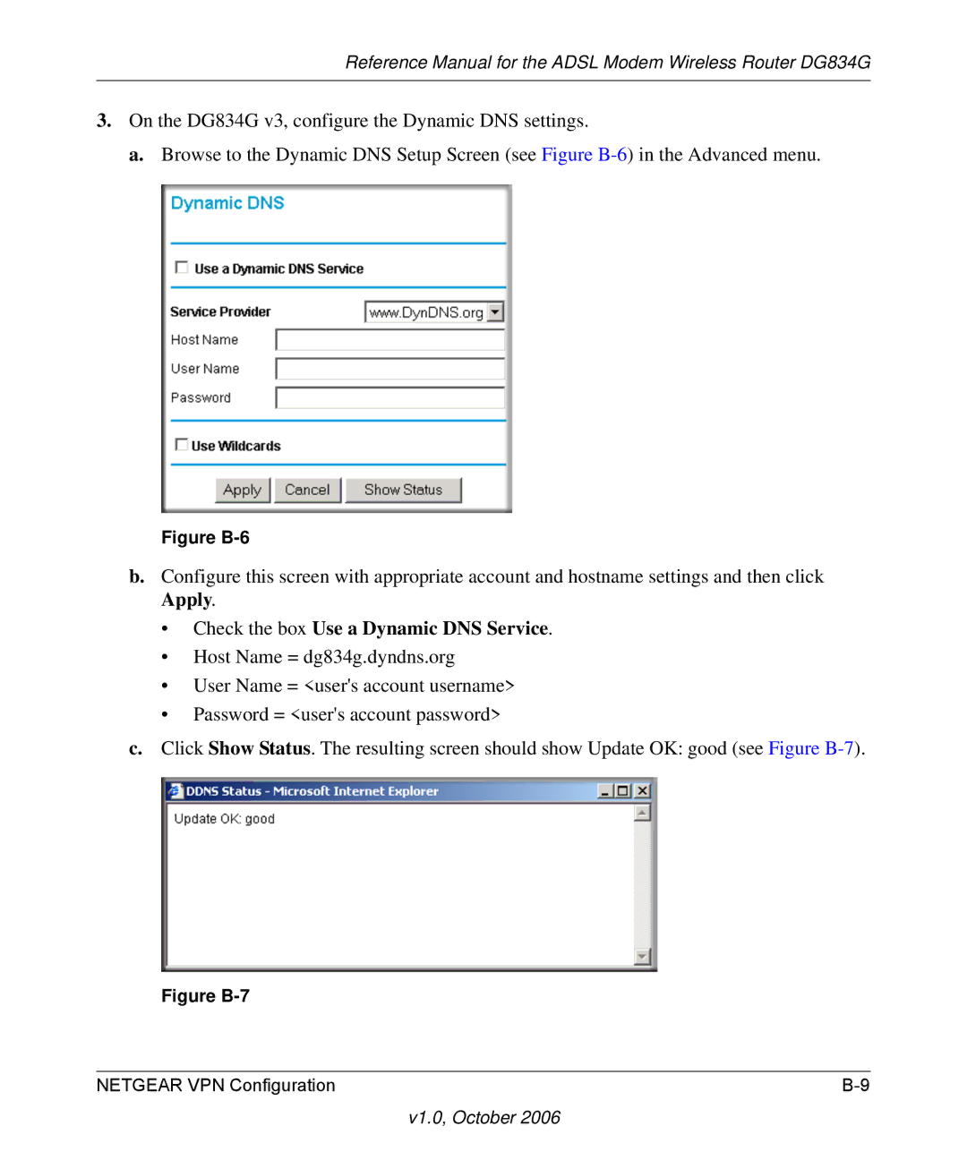 NETGEAR DG834G manual Check the box Use a Dynamic DNS Service, Figure B-6 