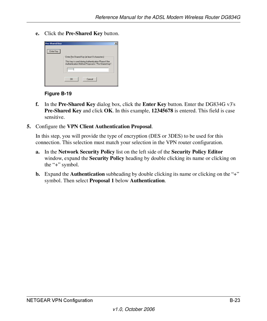 NETGEAR DG834G manual Configure the VPN Client Authentication Proposal, Figure B-19 