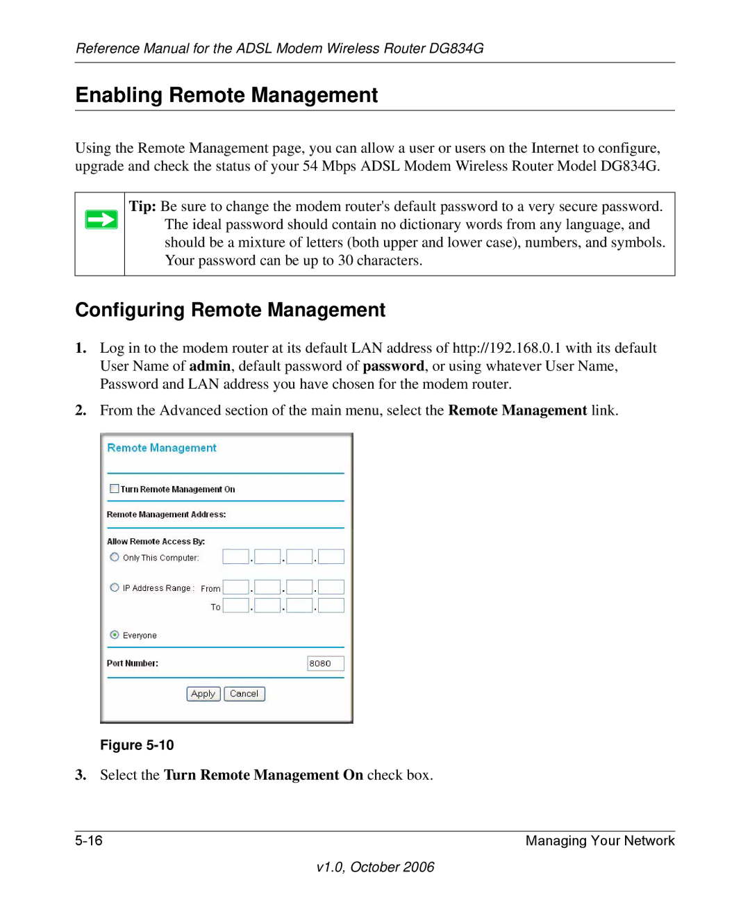 NETGEAR DG834G Enabling Remote Management, Configuring Remote Management, Select the Turn Remote Management On check box 