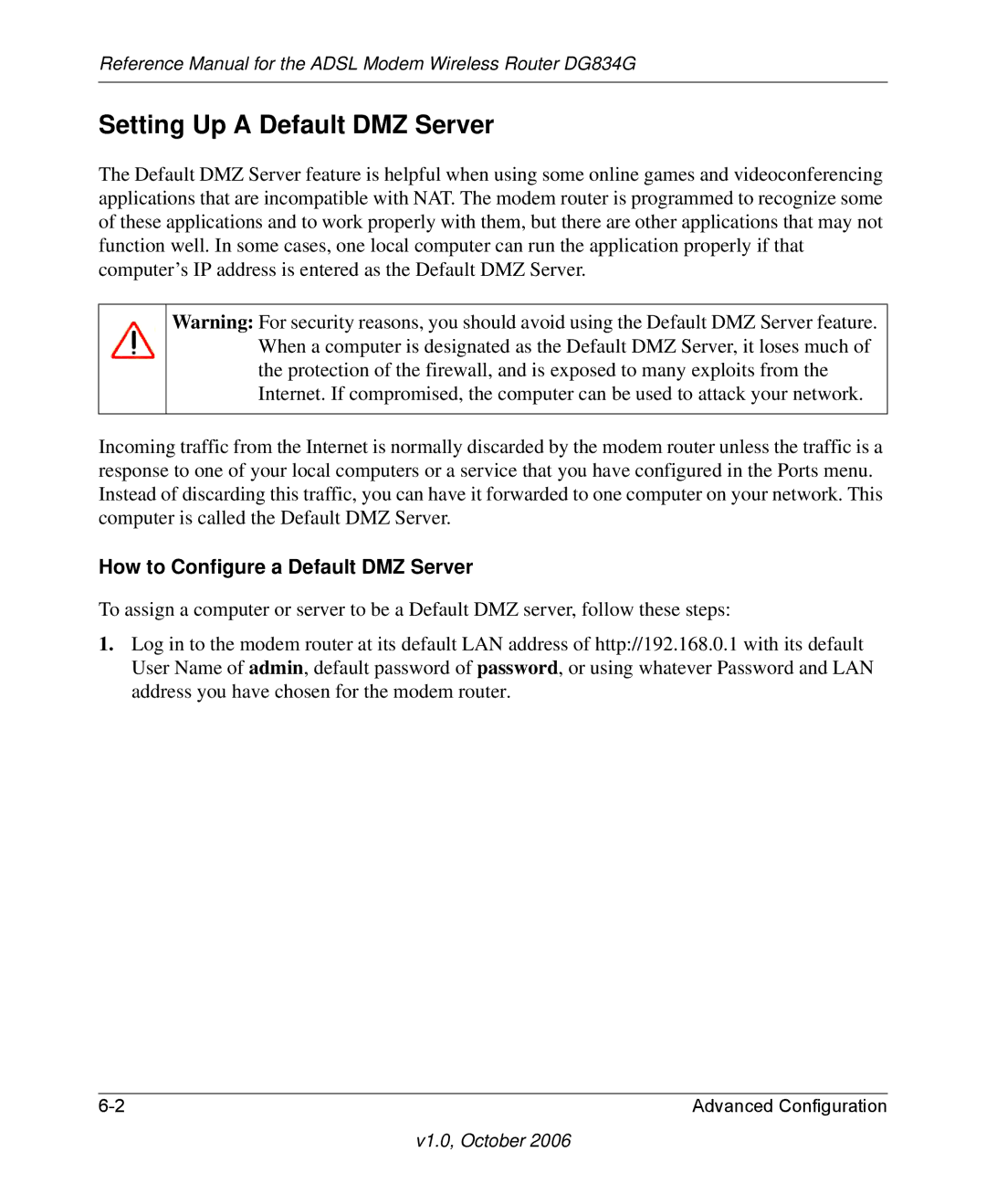 NETGEAR DG834G manual Setting Up a Default DMZ Server, How to Configure a Default DMZ Server 