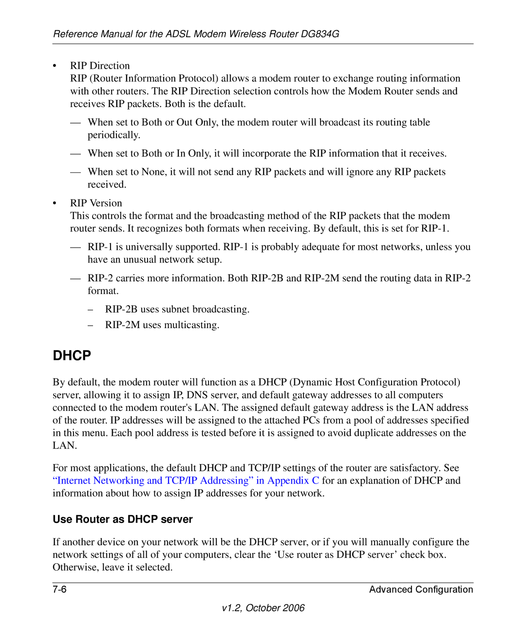 NETGEAR DG834G manual Use Router as Dhcp server 