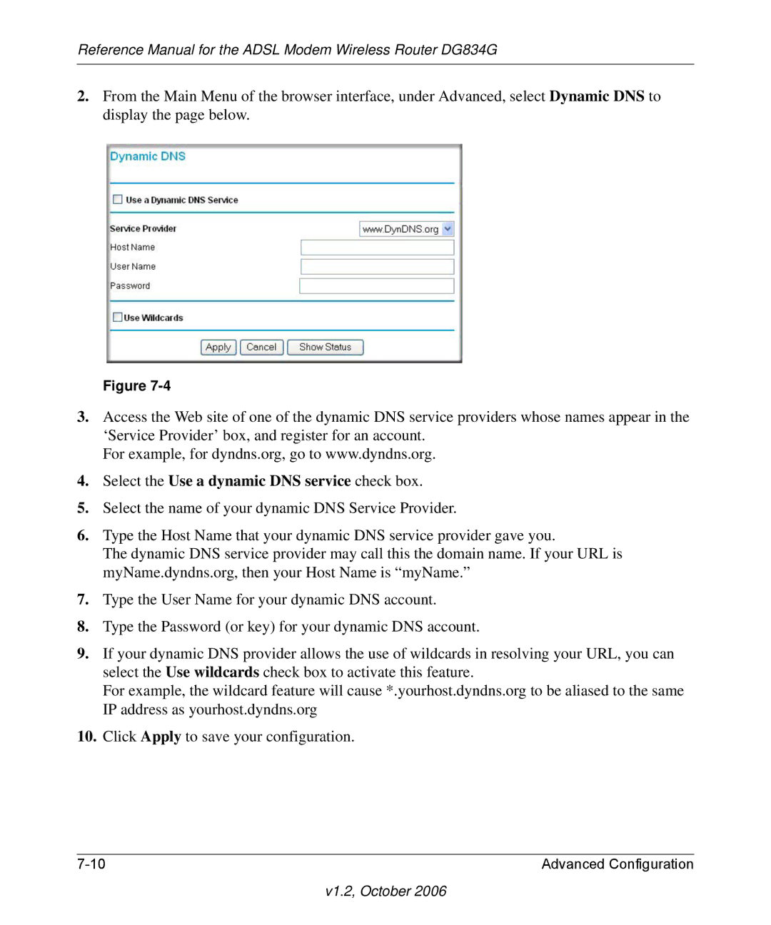 NETGEAR DG834G manual Select the Use a dynamic DNS service check box 