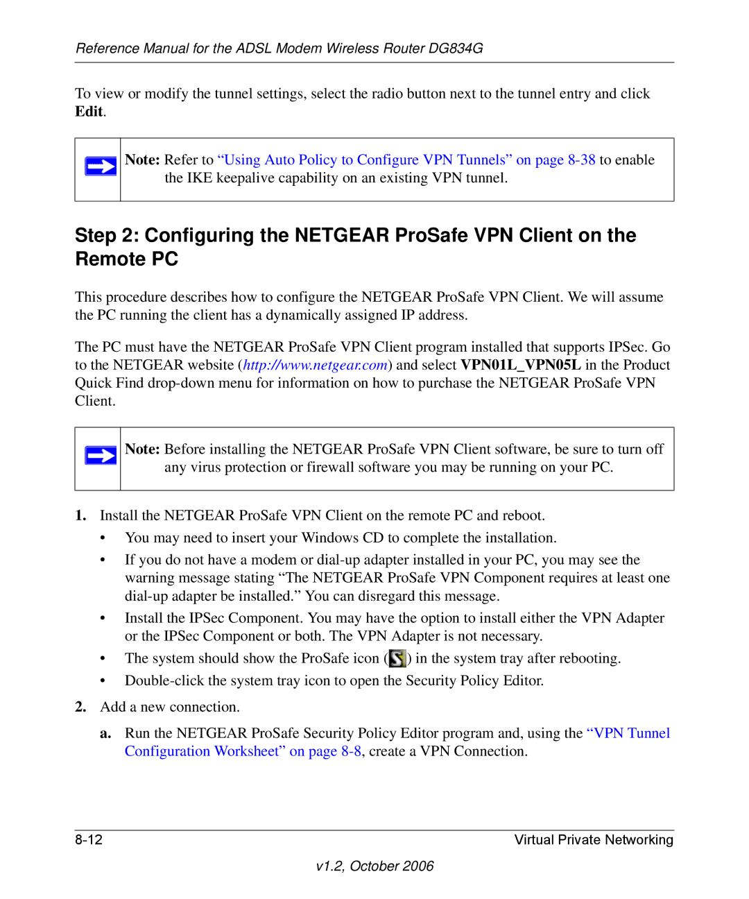 NETGEAR DG834G manual Configuring the Netgear ProSafe VPN Client on the Remote PC 