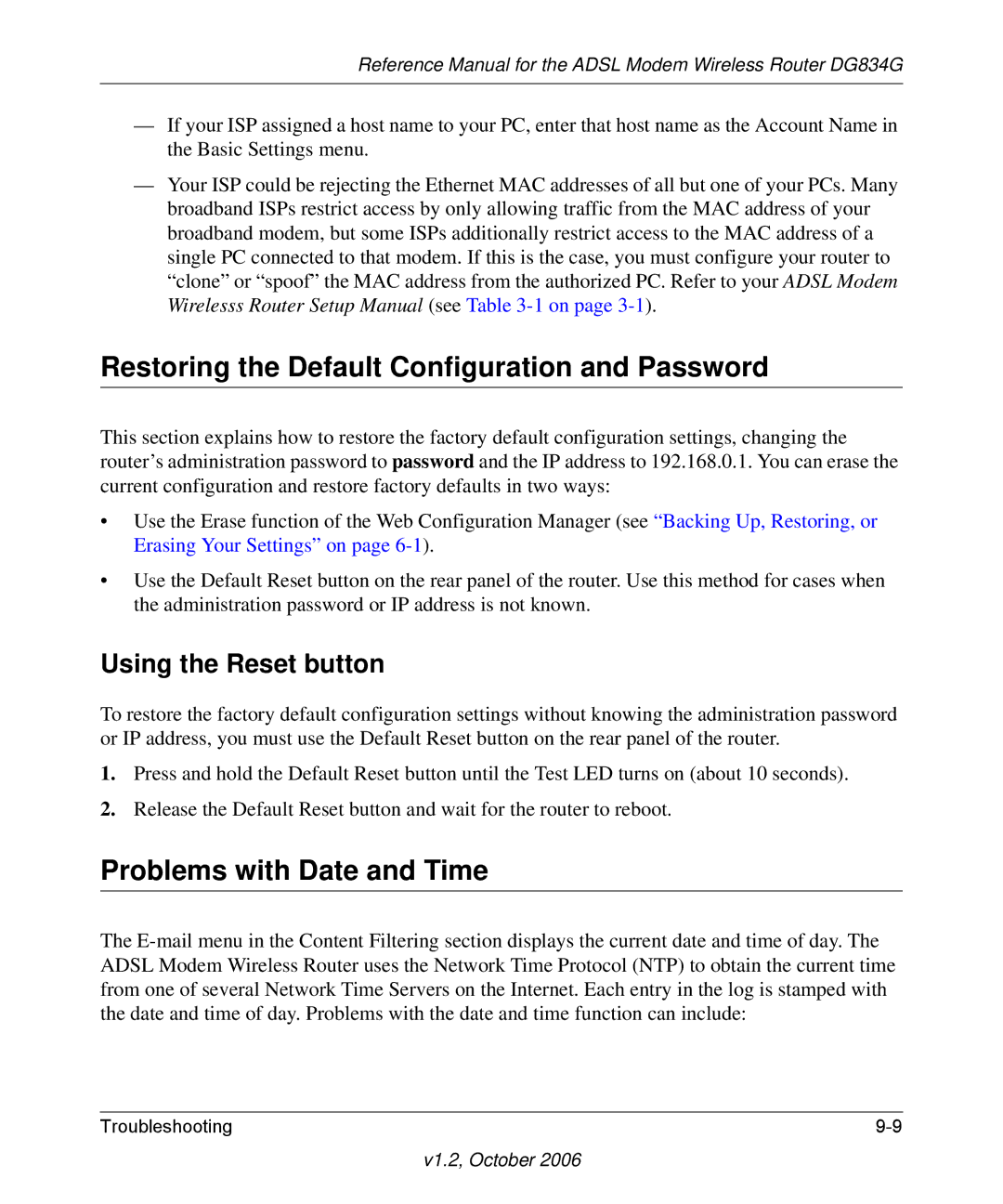 NETGEAR DG834G manual Restoring the Default Configuration and Password, Problems with Date and Time, Using the Reset button 