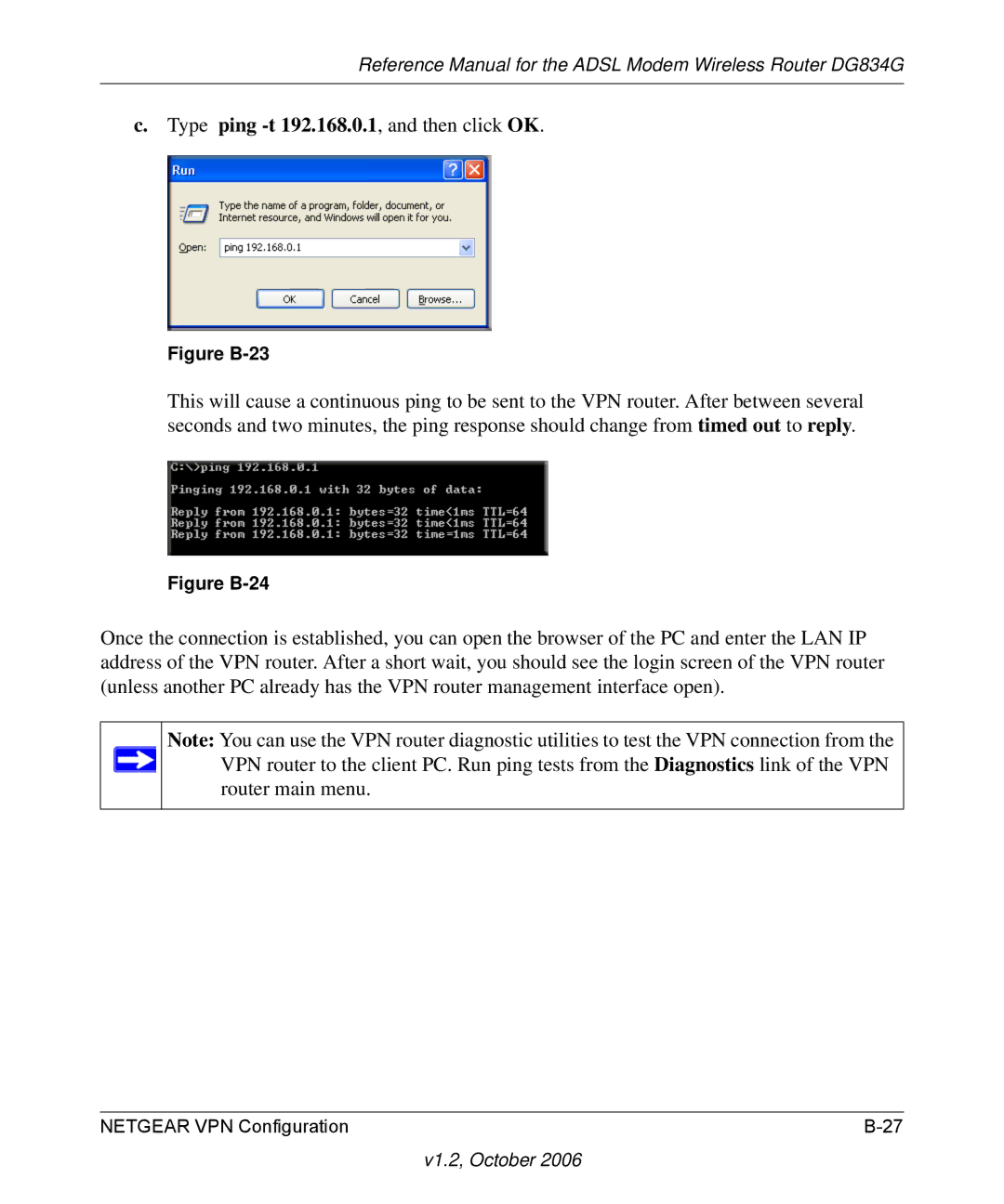 NETGEAR DG834G manual Type ping -t 192.168.0.1, and then click OK, Figure B-23 