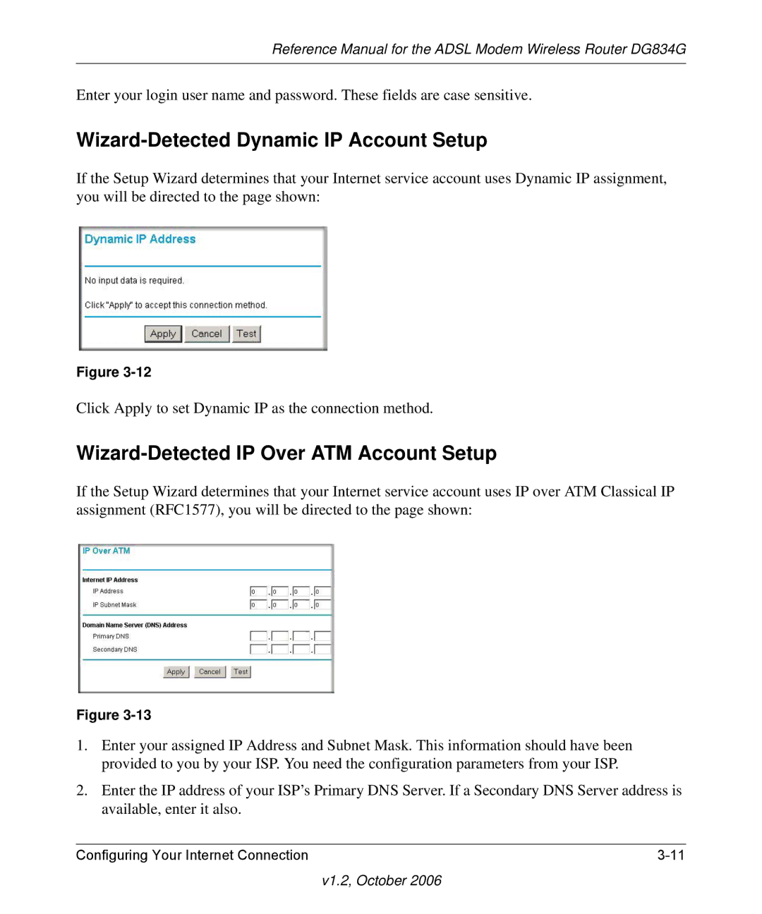 NETGEAR DG834G manual Wizard-Detected Dynamic IP Account Setup, Wizard-Detected IP Over ATM Account Setup 