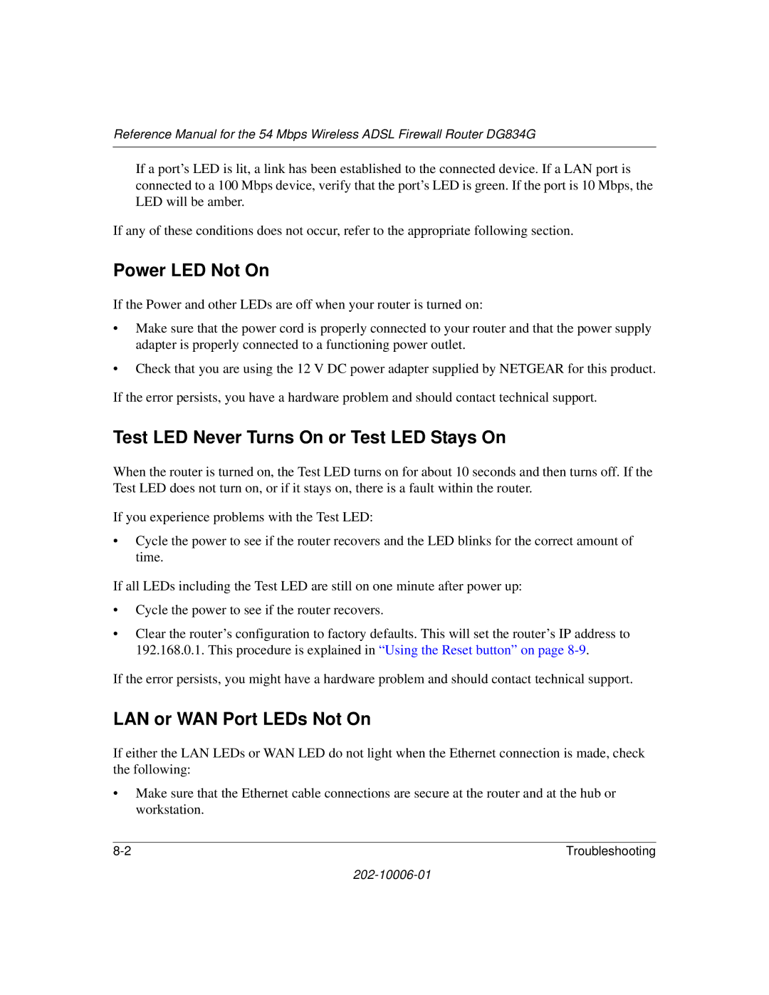 NETGEAR DG834G manual Power LED Not On, Test LED Never Turns On or Test LED Stays On, LAN or WAN Port LEDs Not On 
