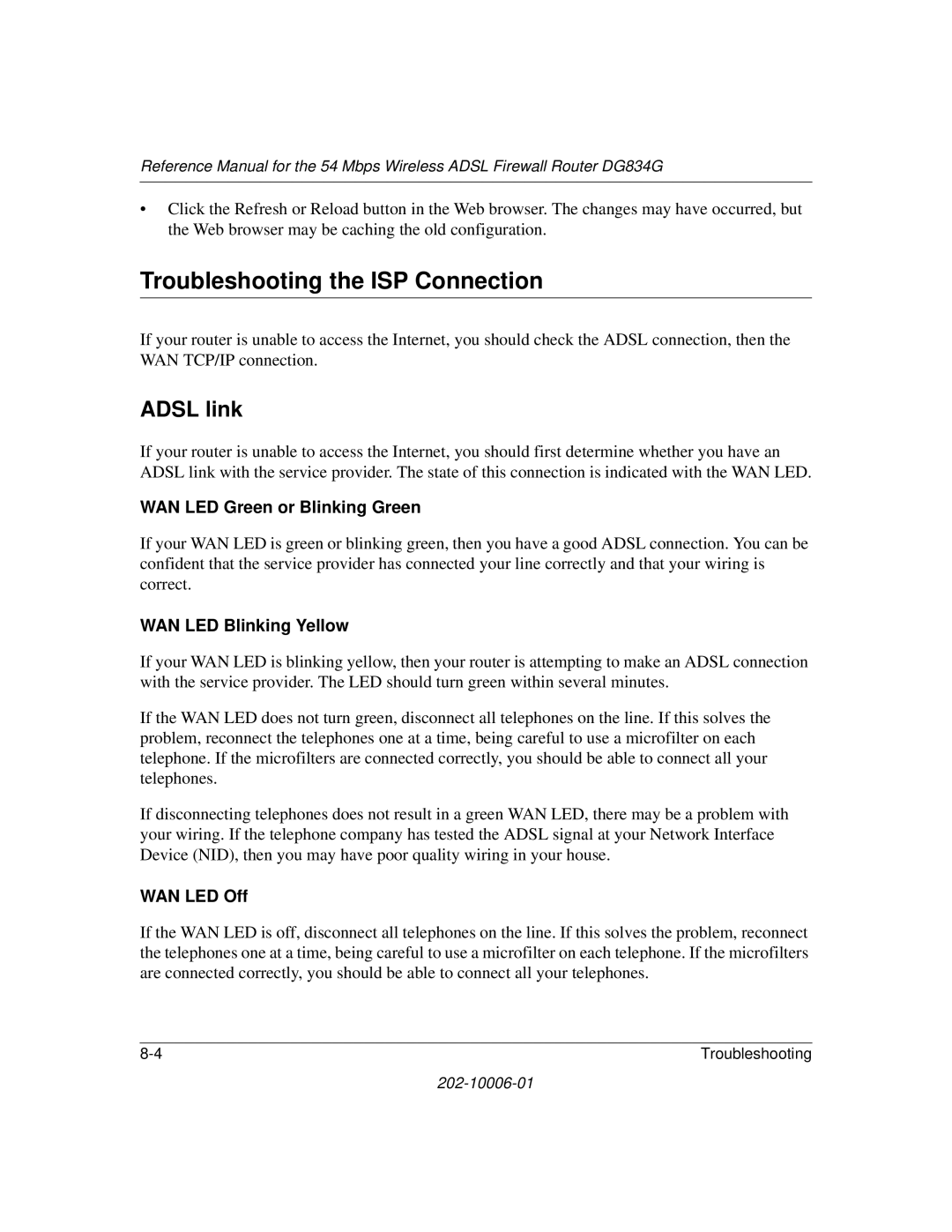 NETGEAR DG834G Troubleshooting the ISP Connection, Adsl link, WAN LED Green or Blinking Green, WAN LED Blinking Yellow 