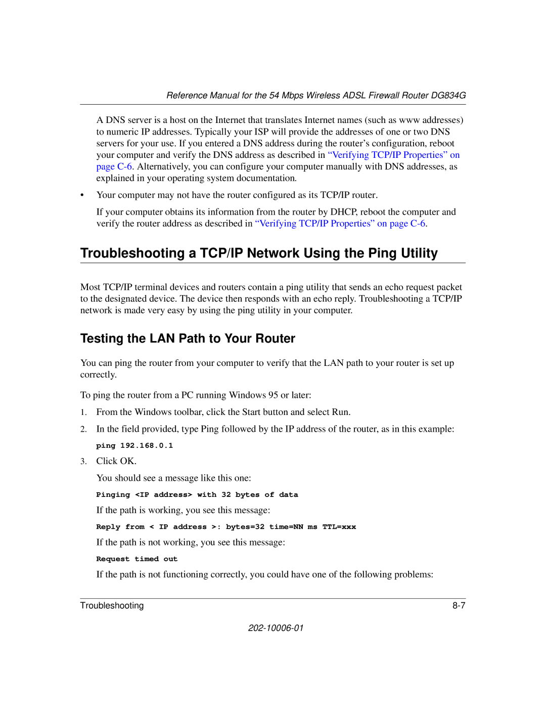 NETGEAR DG834G manual Troubleshooting a TCP/IP Network Using the Ping Utility, Testing the LAN Path to Your Router 