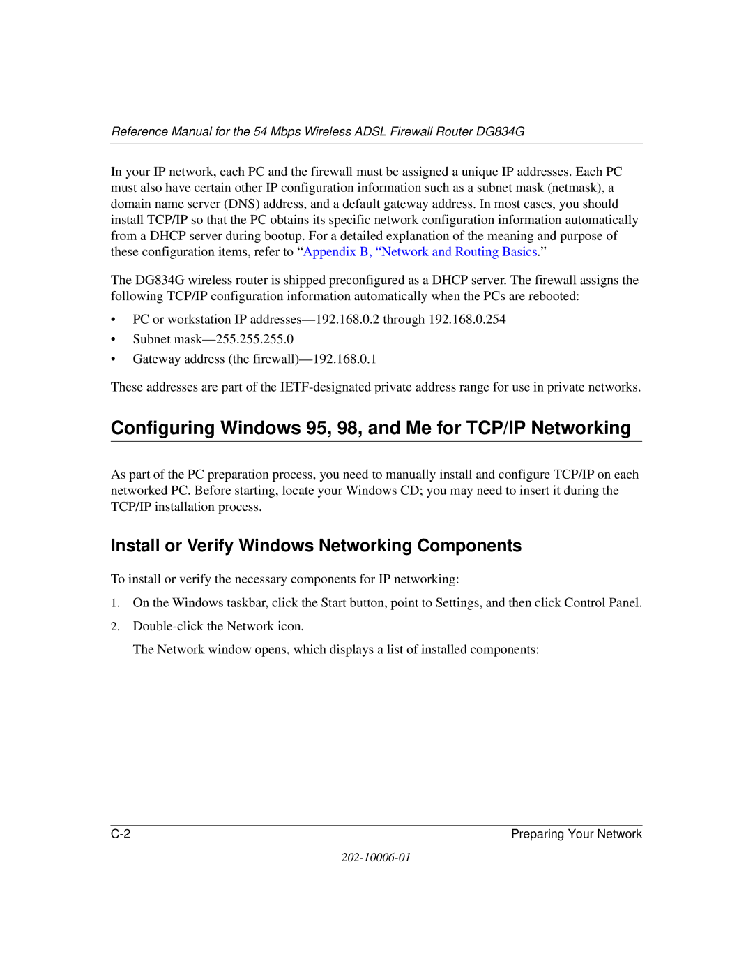 NETGEAR DG834G Configuring Windows 95, 98, and Me for TCP/IP Networking, Install or Verify Windows Networking Components 