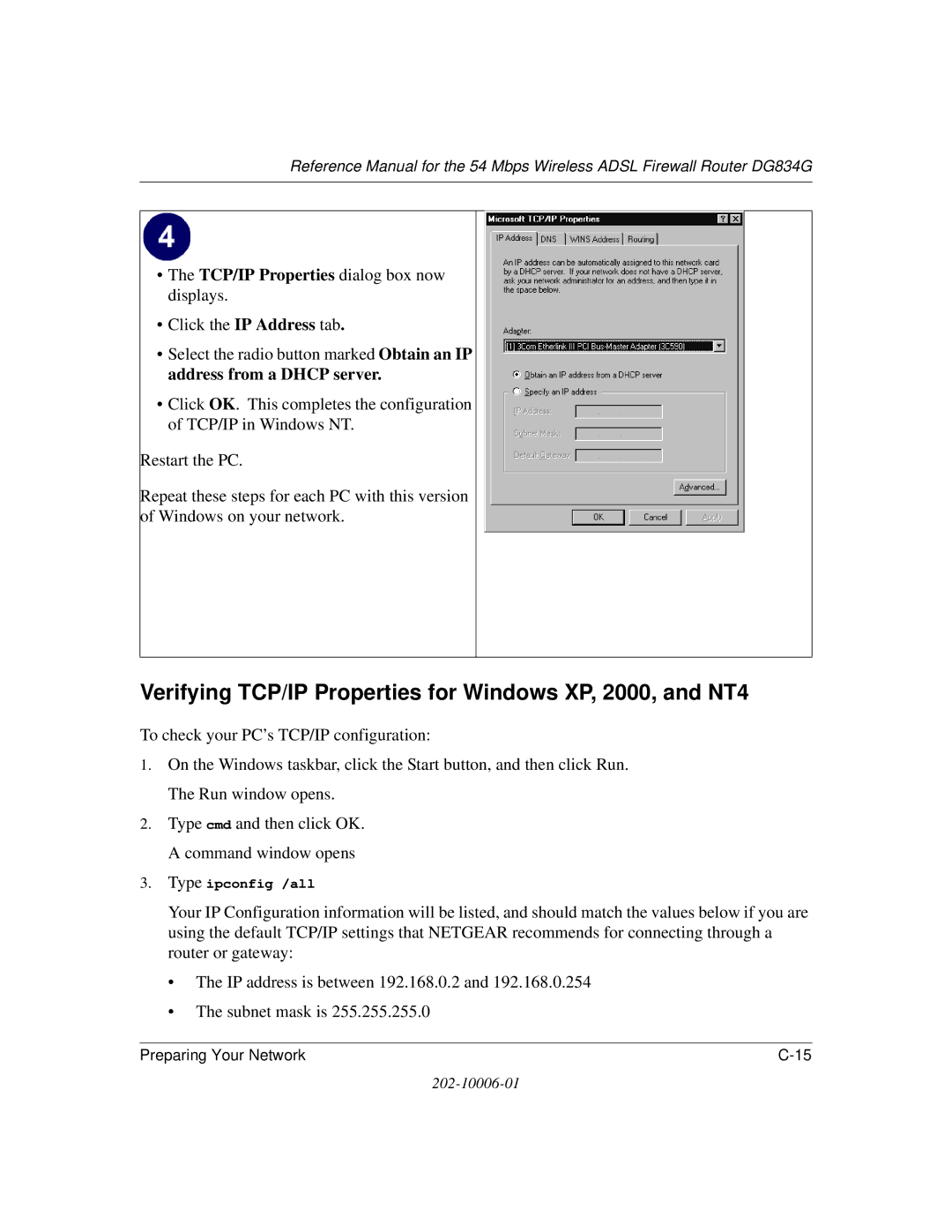 NETGEAR DG834G manual Verifying TCP/IP Properties for Windows XP, 2000, and NT4, TCP/IP Properties dialog box now displays 