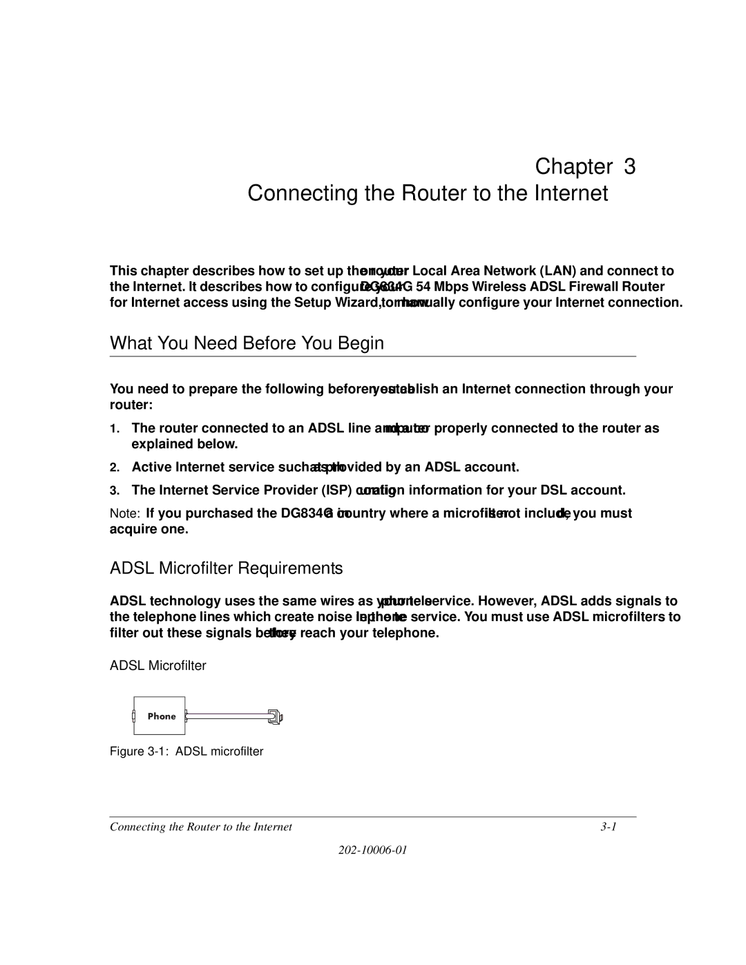 NETGEAR DG834G manual Chapter Connecting the Router to the Internet, What You Need Before You Begin, Adsl Microfilter 