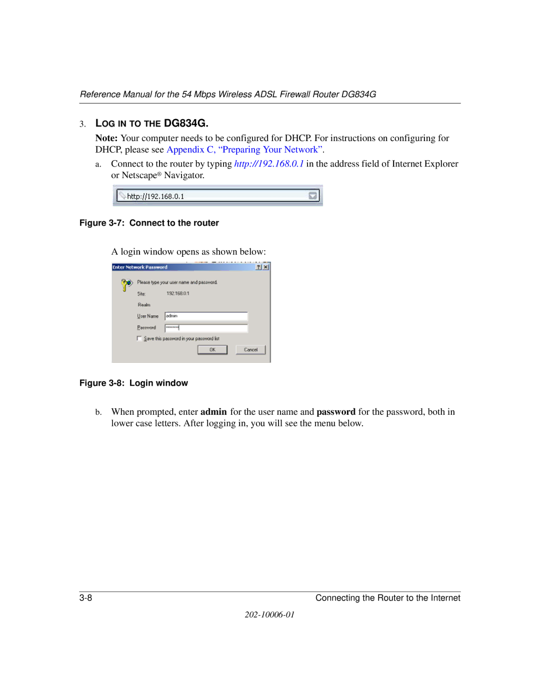 NETGEAR DG834G manual Login window opens as shown below 