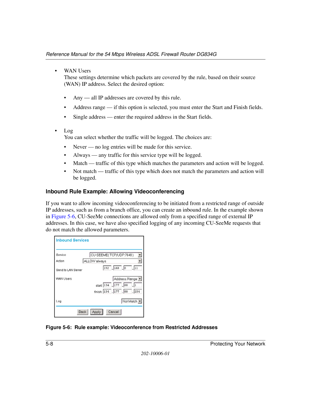 NETGEAR DG834G Inbound Rule Example Allowing Videoconferencing, Rule example Videoconference from Restricted Addresses 