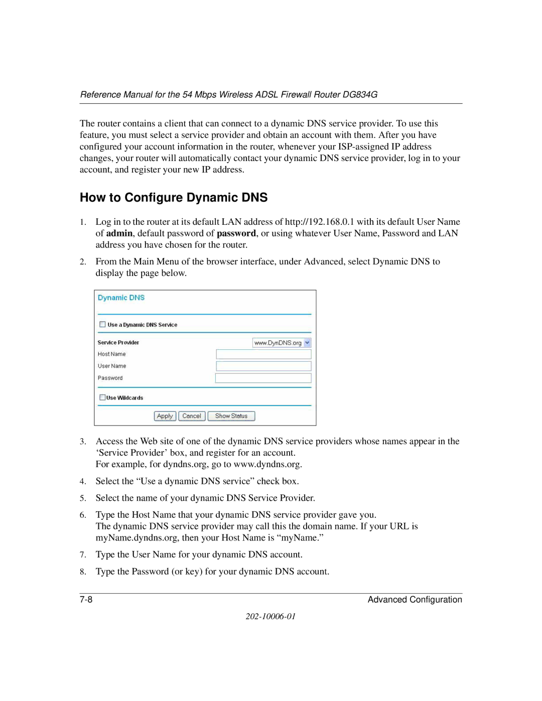 NETGEAR DG834G manual How to Configure Dynamic DNS 