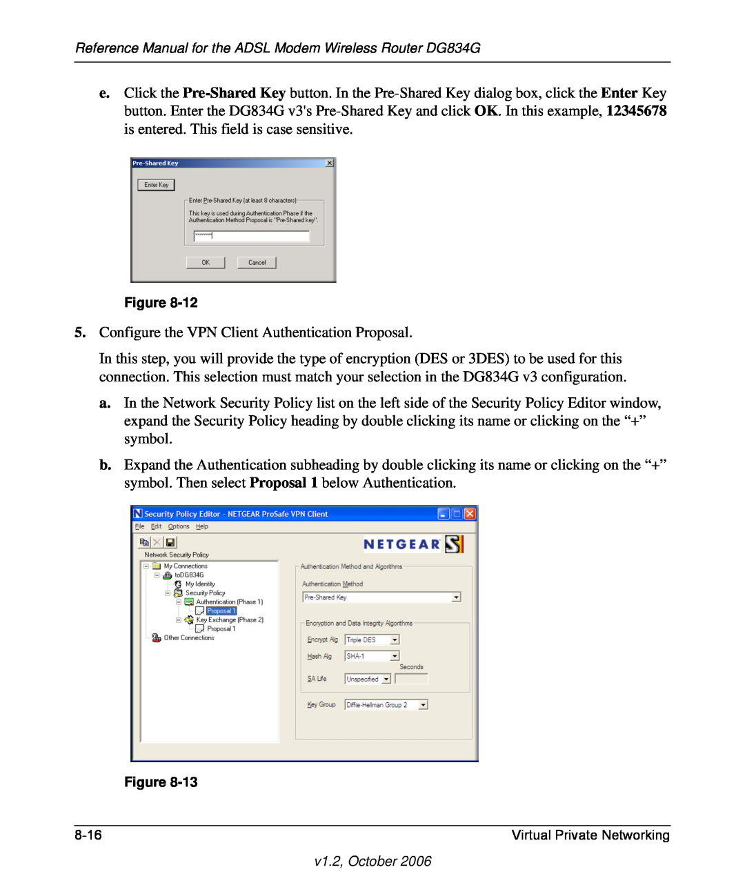 NETGEAR DG834G manual Configure the VPN Client Authentication Proposal 