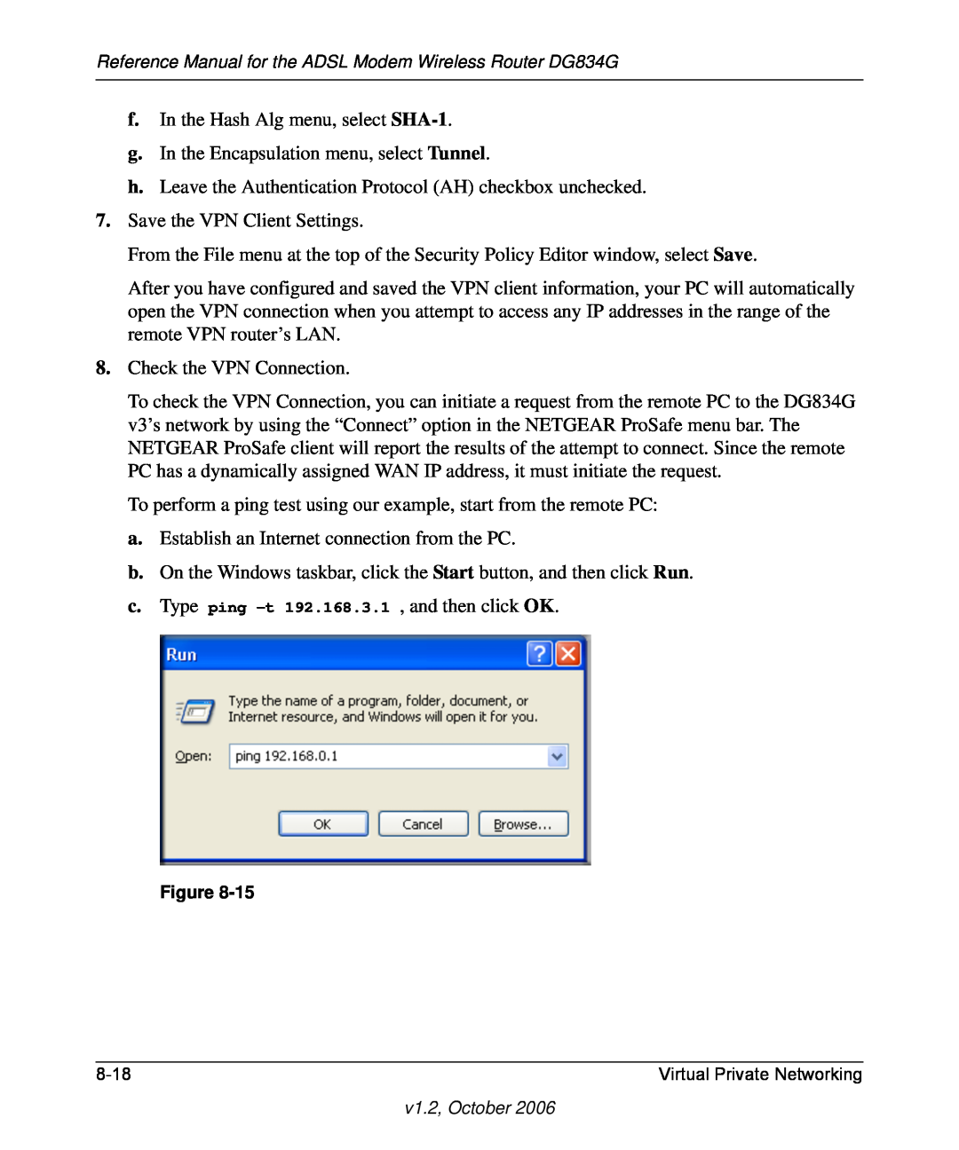 NETGEAR DG834G manual f. In the Hash Alg menu, select SHA-1 