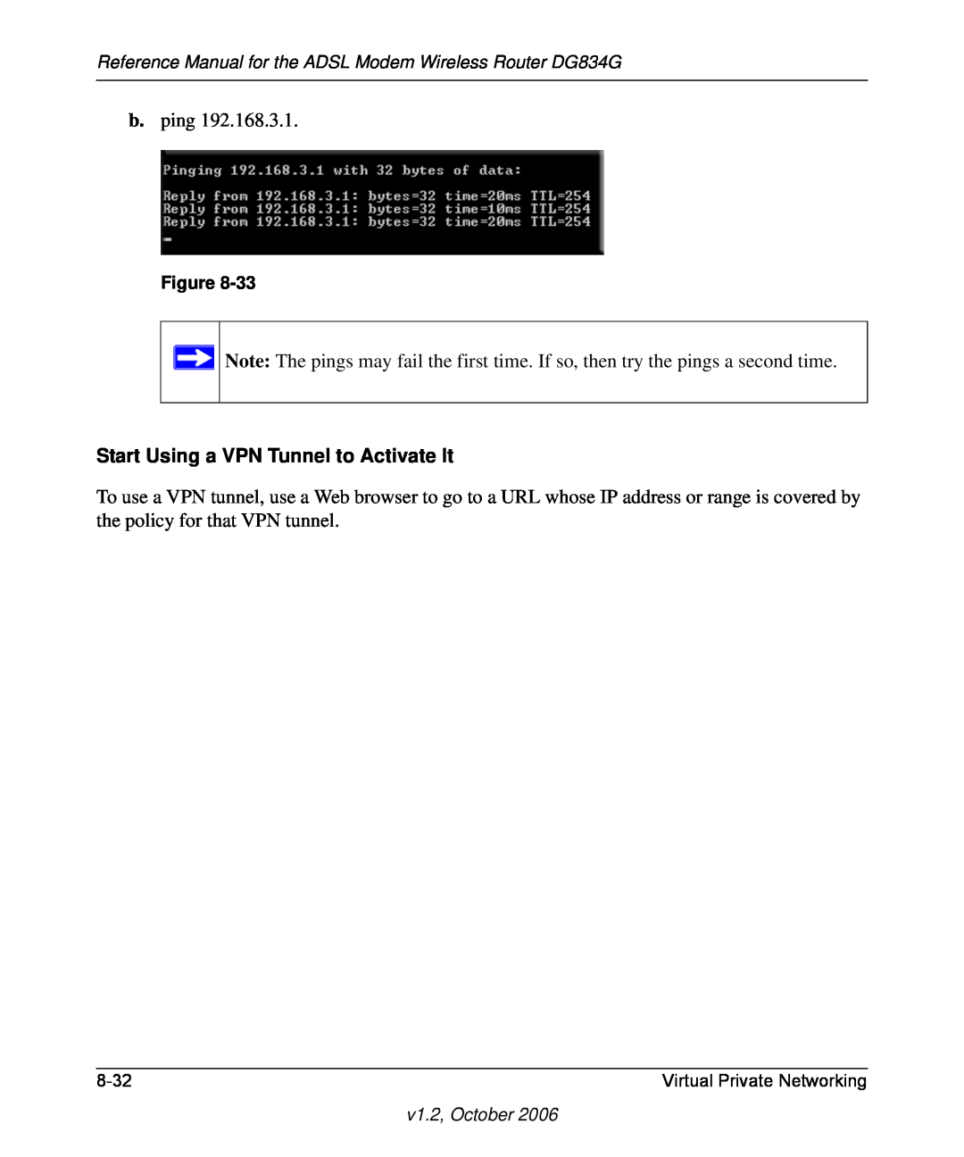 NETGEAR DG834G manual Start Using a VPN Tunnel to Activate It 