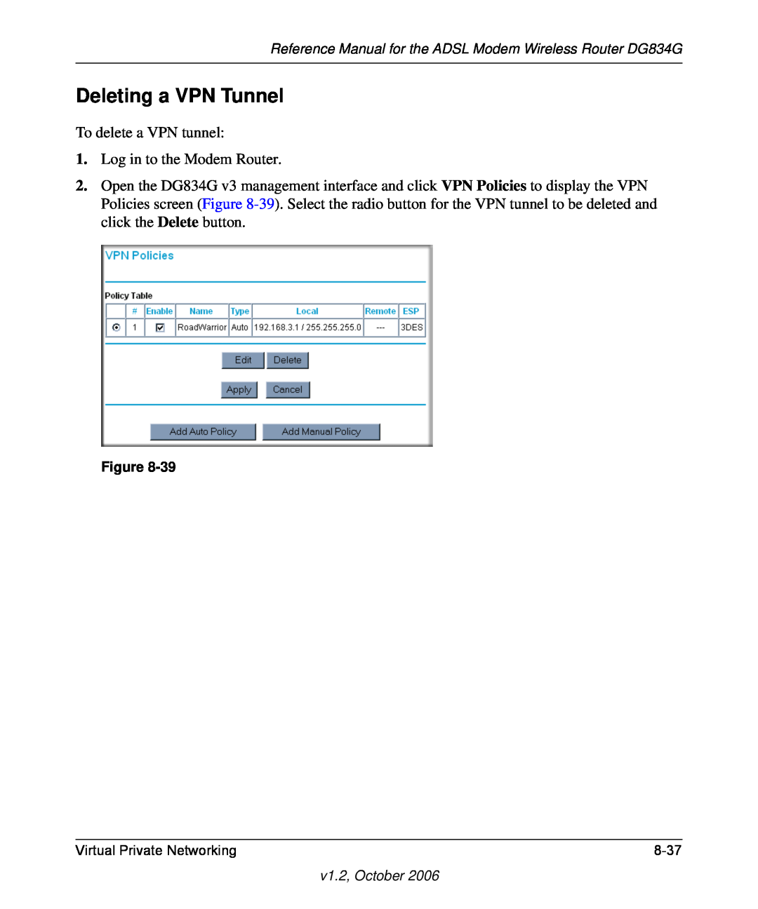 NETGEAR Deleting a VPN Tunnel, Reference Manual for the ADSL Modem Wireless Router DG834G, Virtual Private Networking 