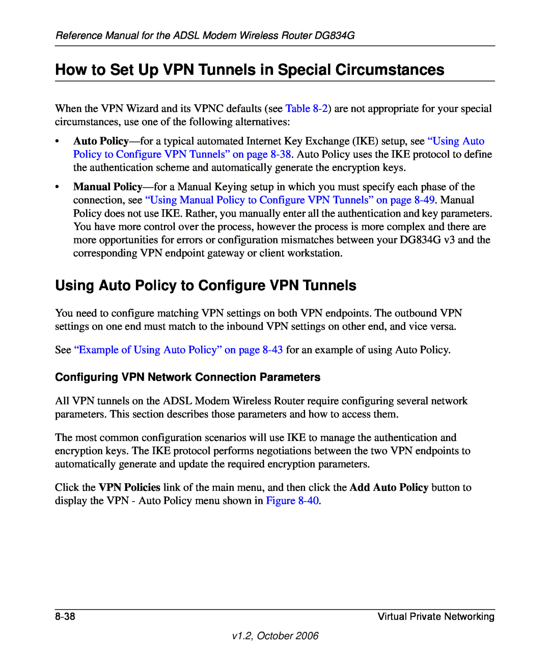 NETGEAR DG834G manual How to Set Up VPN Tunnels in Special Circumstances, Using Auto Policy to Configure VPN Tunnels 