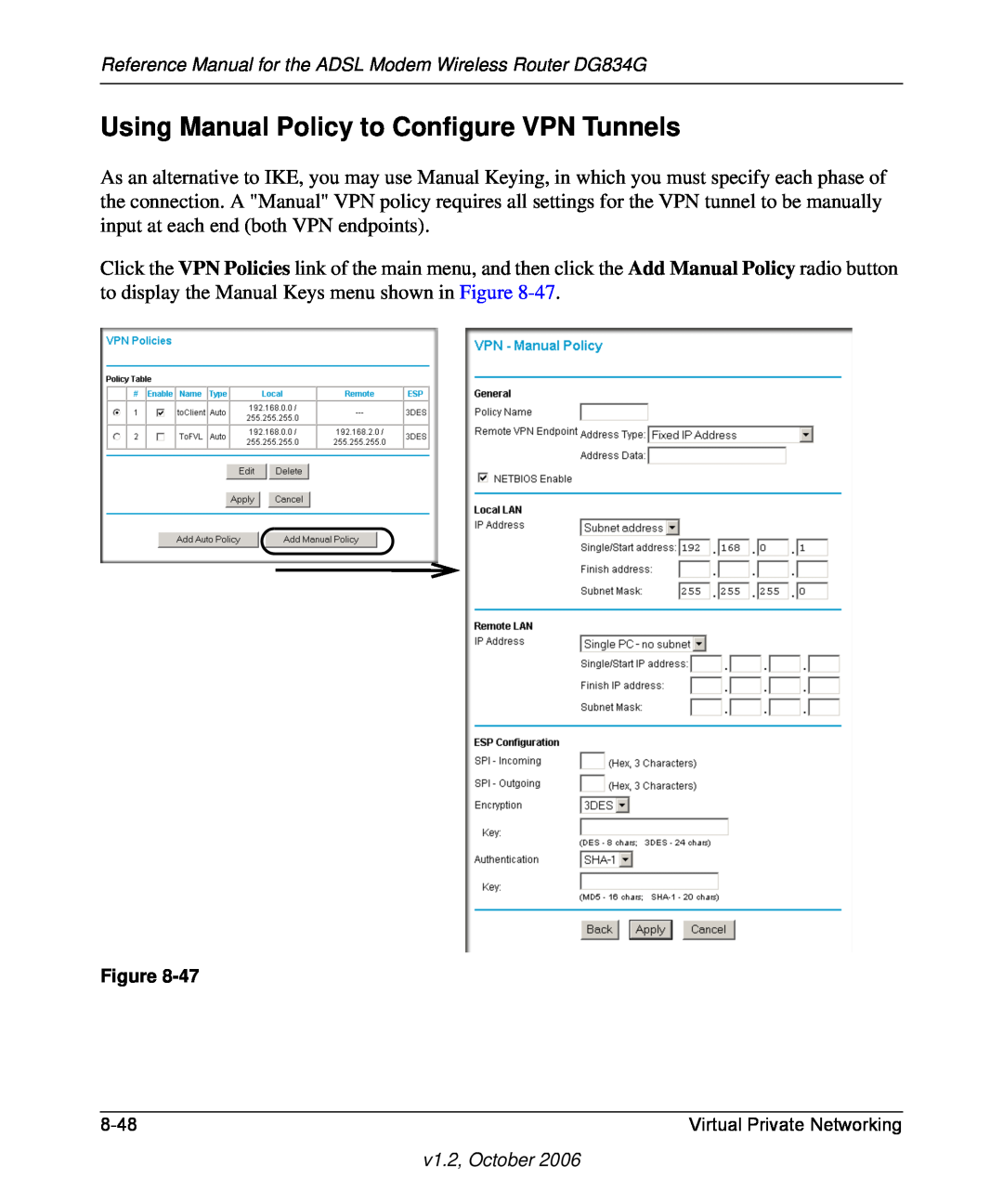 NETGEAR DG834G manual Using Manual Policy to Configure VPN Tunnels 