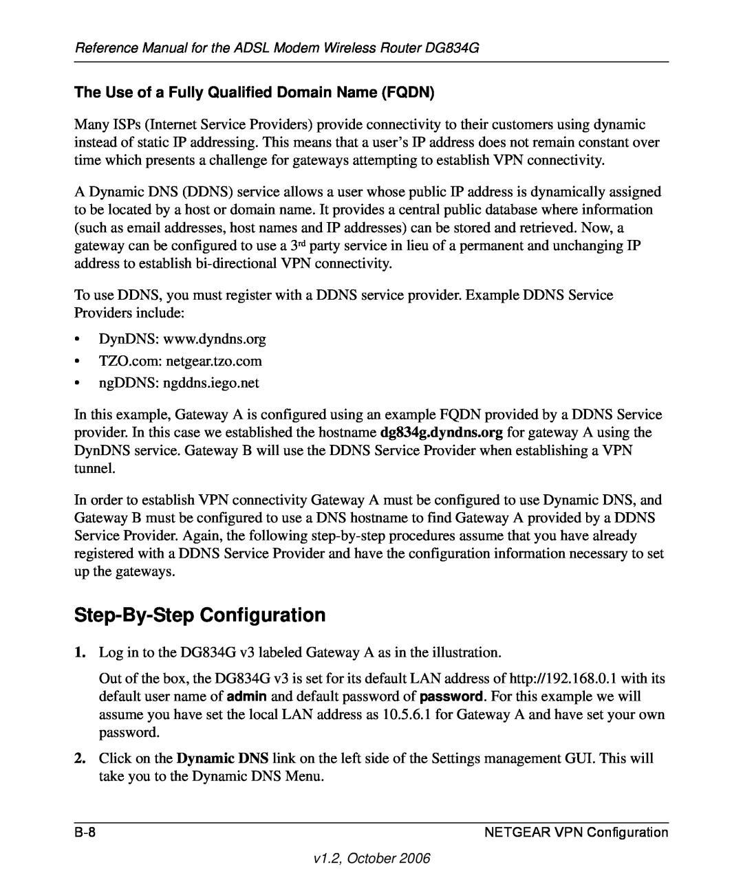 NETGEAR DG834G manual Step-By-Step Configuration, The Use of a Fully Qualified Domain Name FQDN 