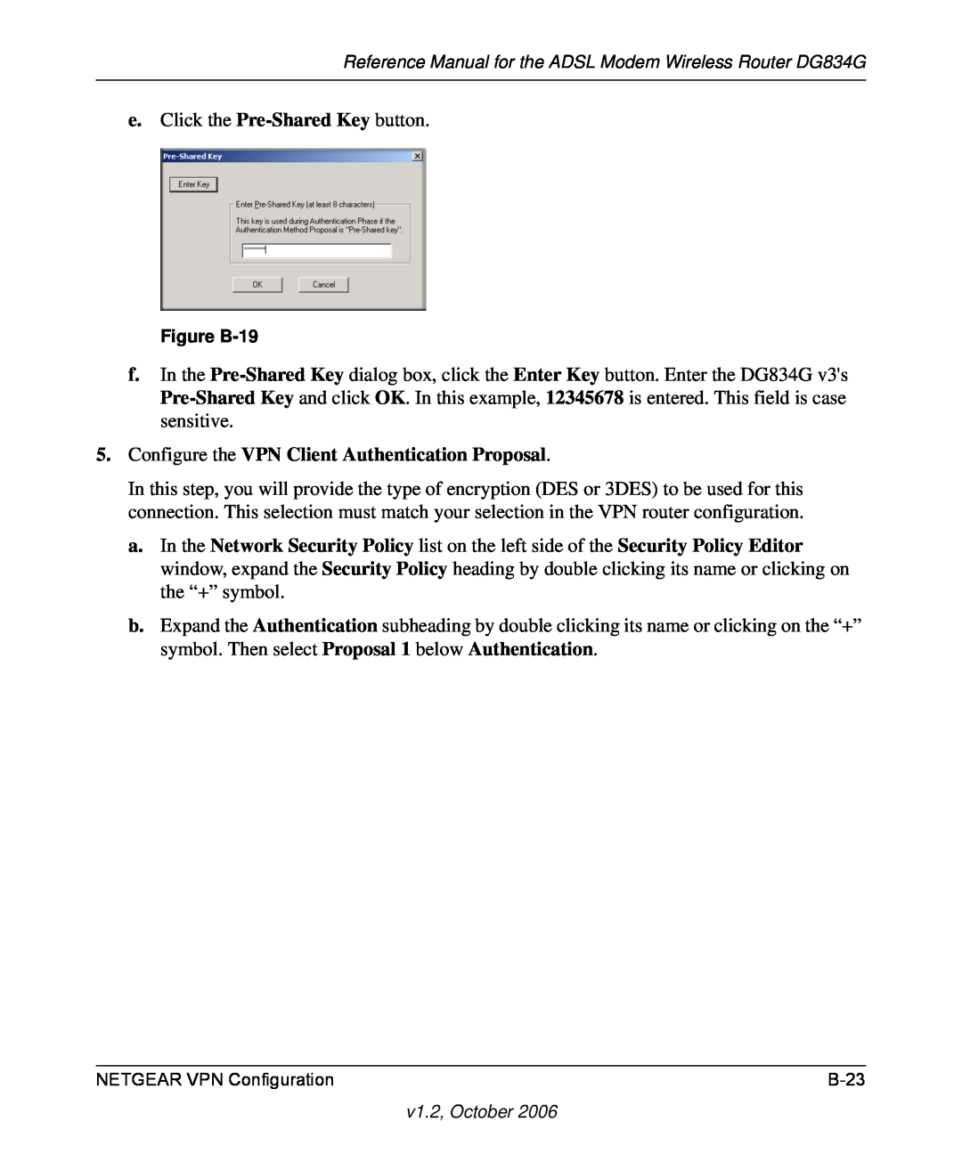 NETGEAR DG834G manual Configure the VPN Client Authentication Proposal, Figure B-19 