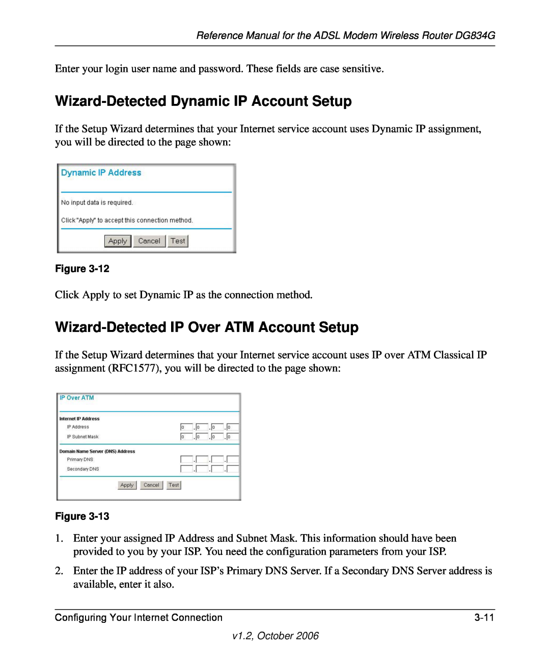 NETGEAR DG834G manual Wizard-Detected Dynamic IP Account Setup, Wizard-Detected IP Over ATM Account Setup 