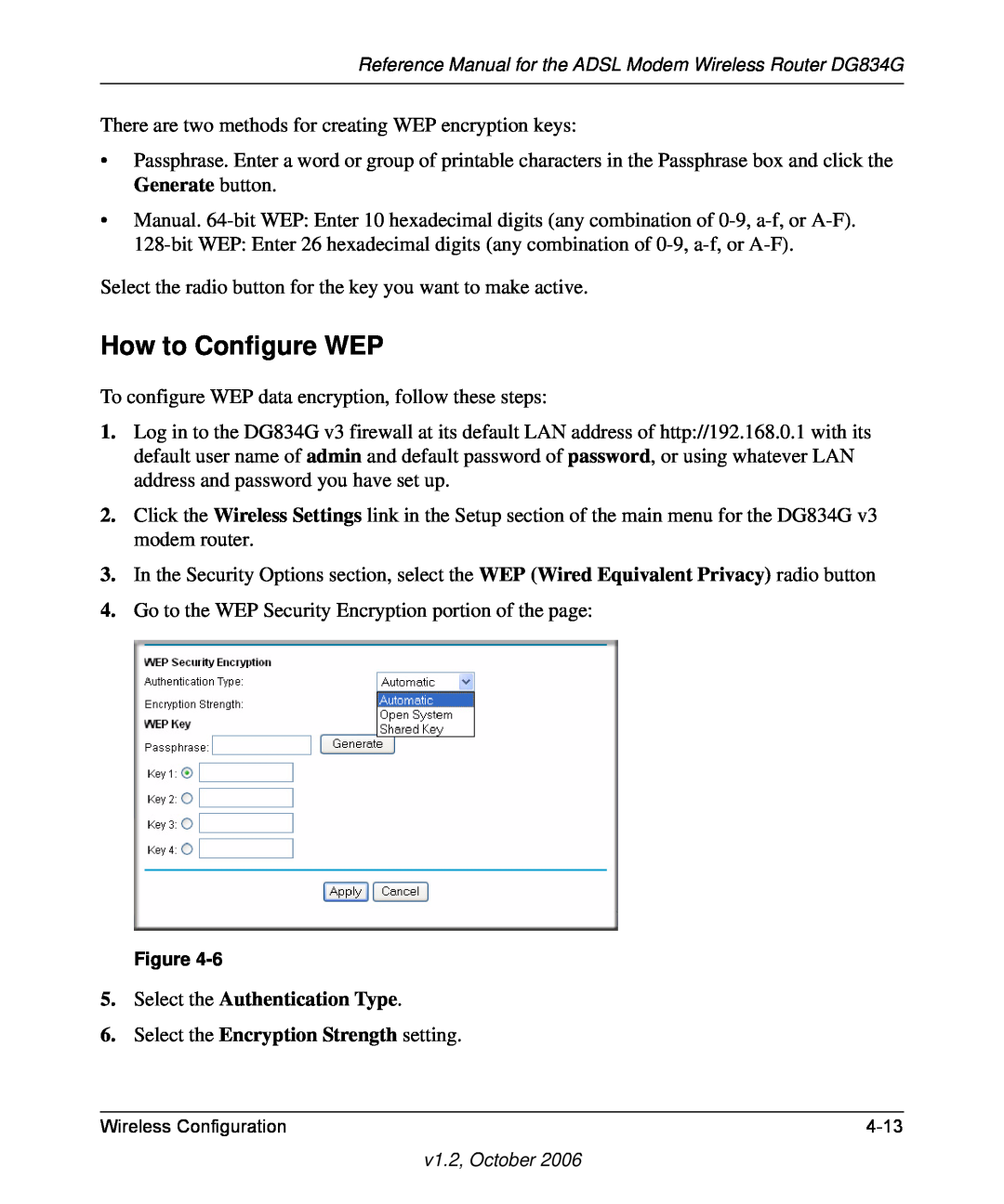 NETGEAR DG834G manual How to Configure WEP, Select the Authentication Type, Select the Encryption Strength setting 