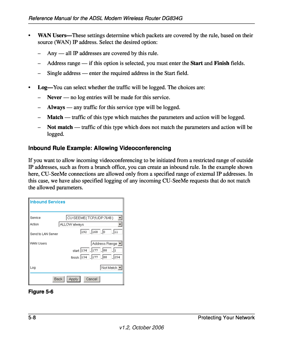 NETGEAR DG834G manual Inbound Rule Example Allowing Videoconferencing 