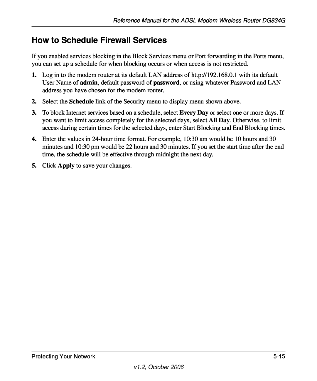 NETGEAR DG834G manual How to Schedule Firewall Services 