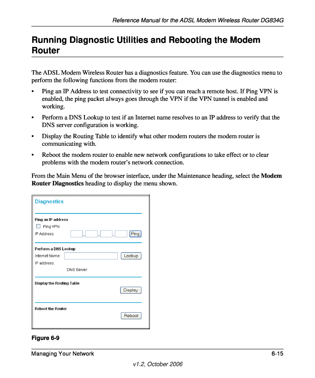 NETGEAR DG834G manual Running Diagnostic Utilities and Rebooting the Modem Router 