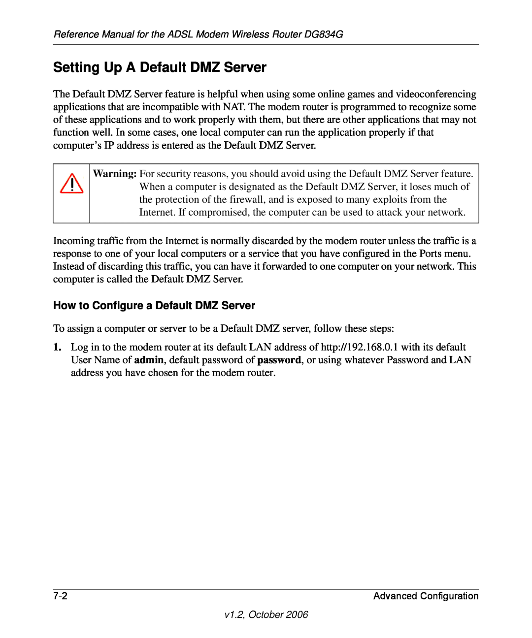 NETGEAR DG834G manual Setting Up A Default DMZ Server, How to Configure a Default DMZ Server 