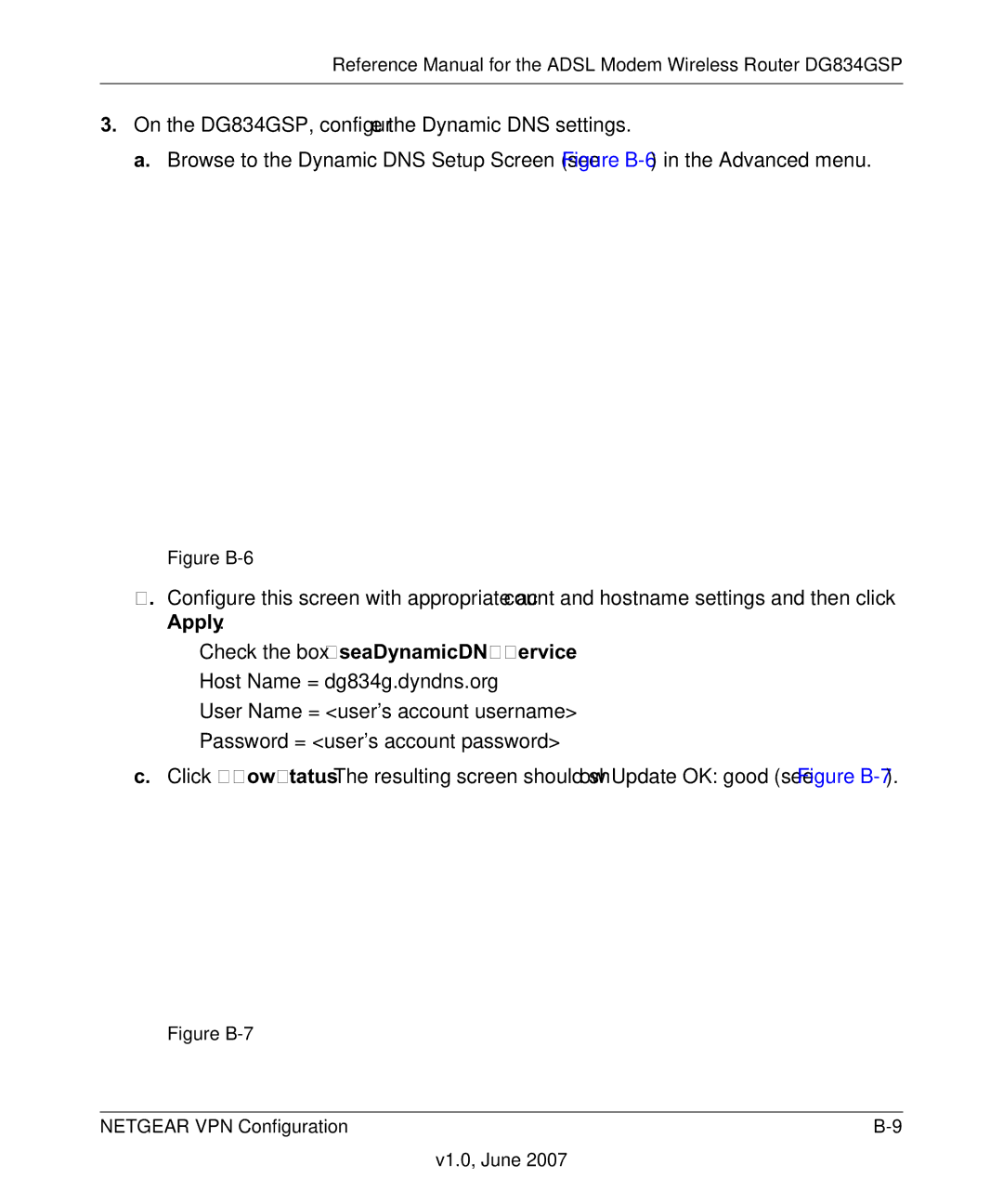 NETGEAR DG834GSP appendix Check the box Use a Dynamic DNS Service, Figure B-6 