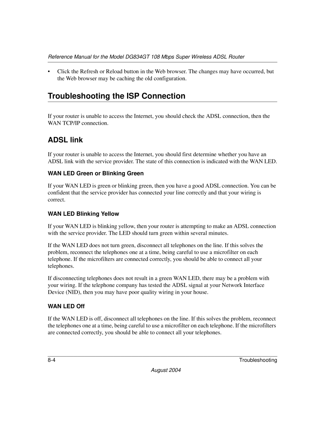NETGEAR DG834GT Troubleshooting the ISP Connection, Adsl link, WAN LED Green or Blinking Green, WAN LED Blinking Yellow 